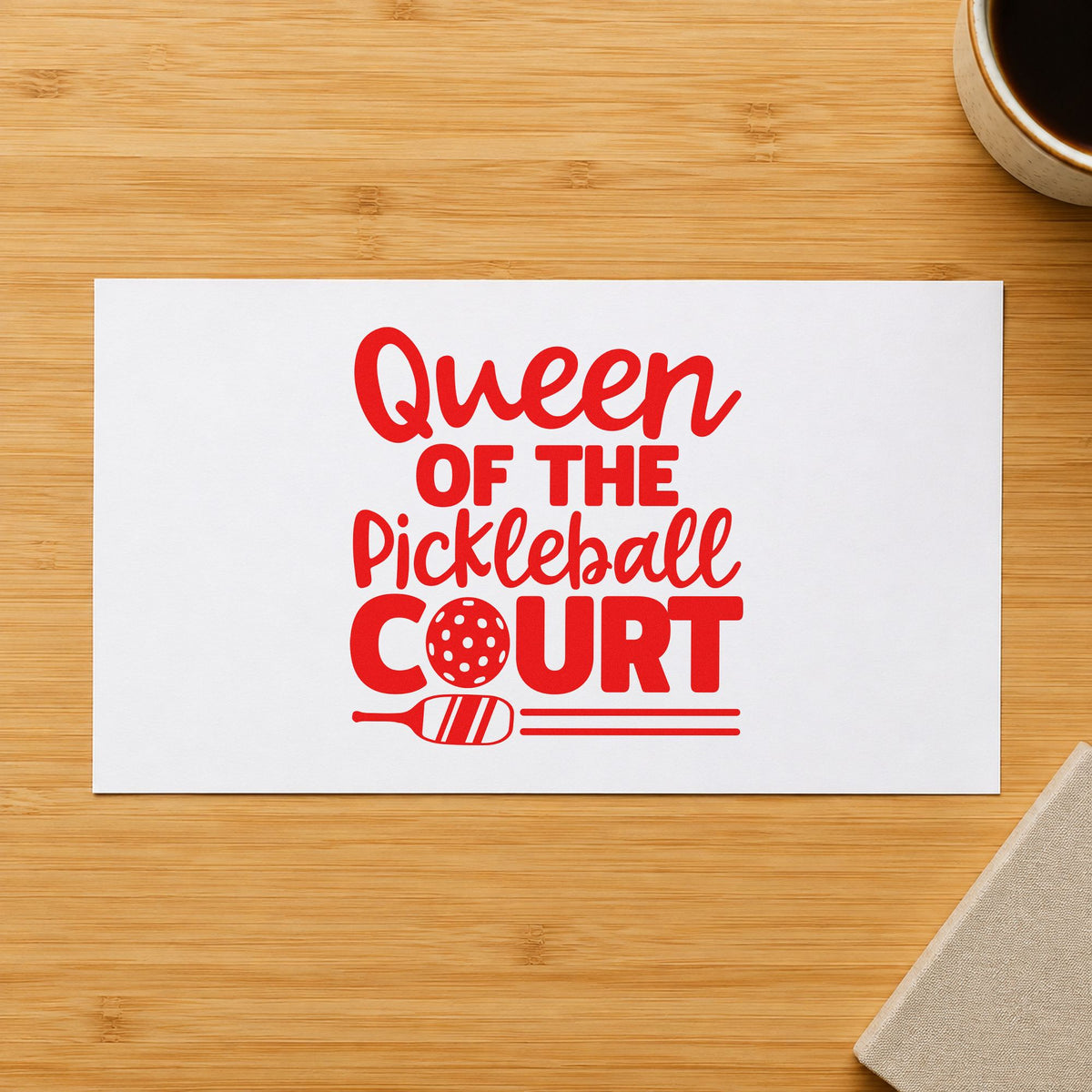 Queen Of The Pickleball Court Wood-Mounted Rubber Stamp in use 8