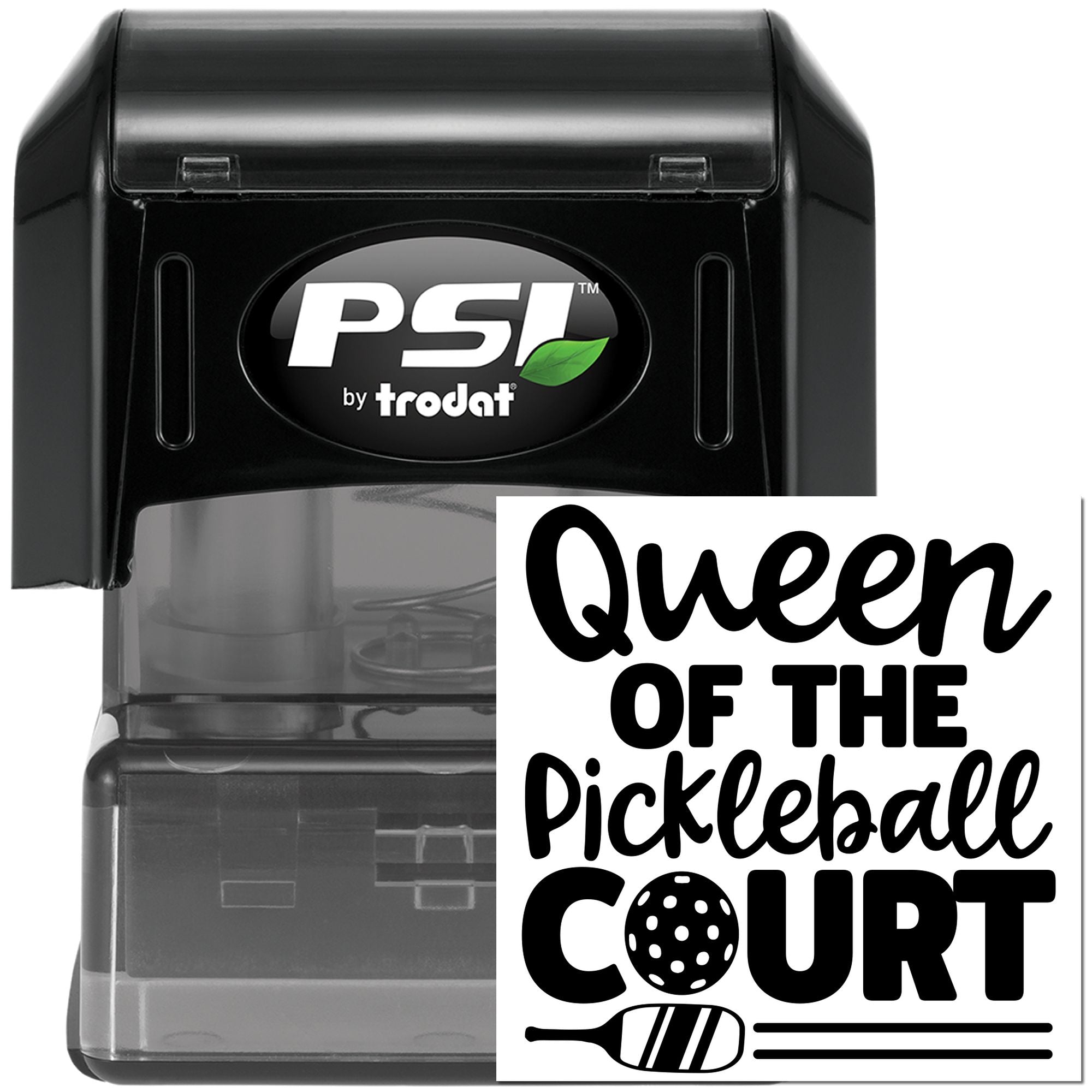 Custom rubber stamp with Queen of the Pickleball Court design, PSI by Trodat self-inking stamp for sports gifts.