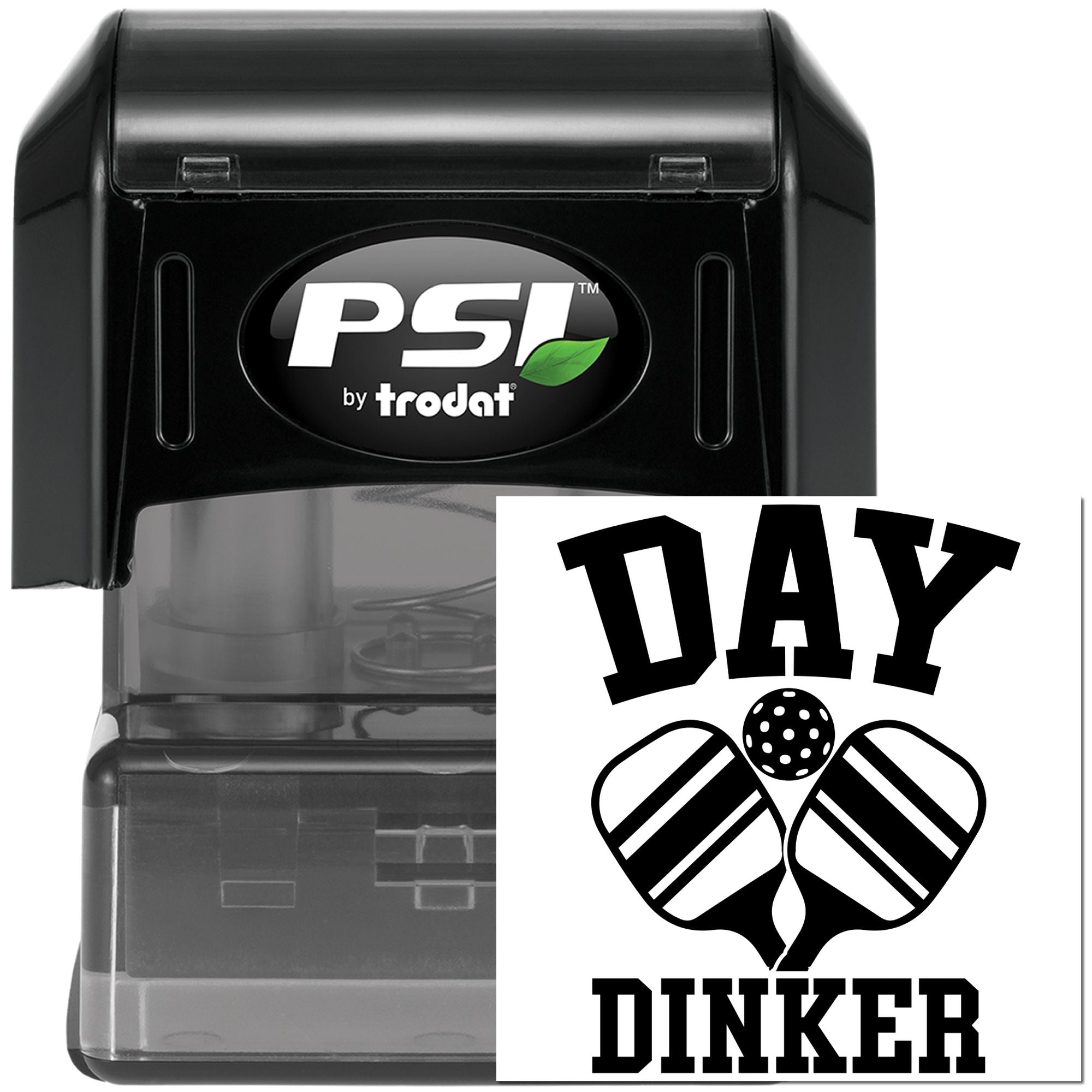 PSI by Trodat self-inking rubber stamp with Day Dinker design for pickleball-themed custom stamping and crafts