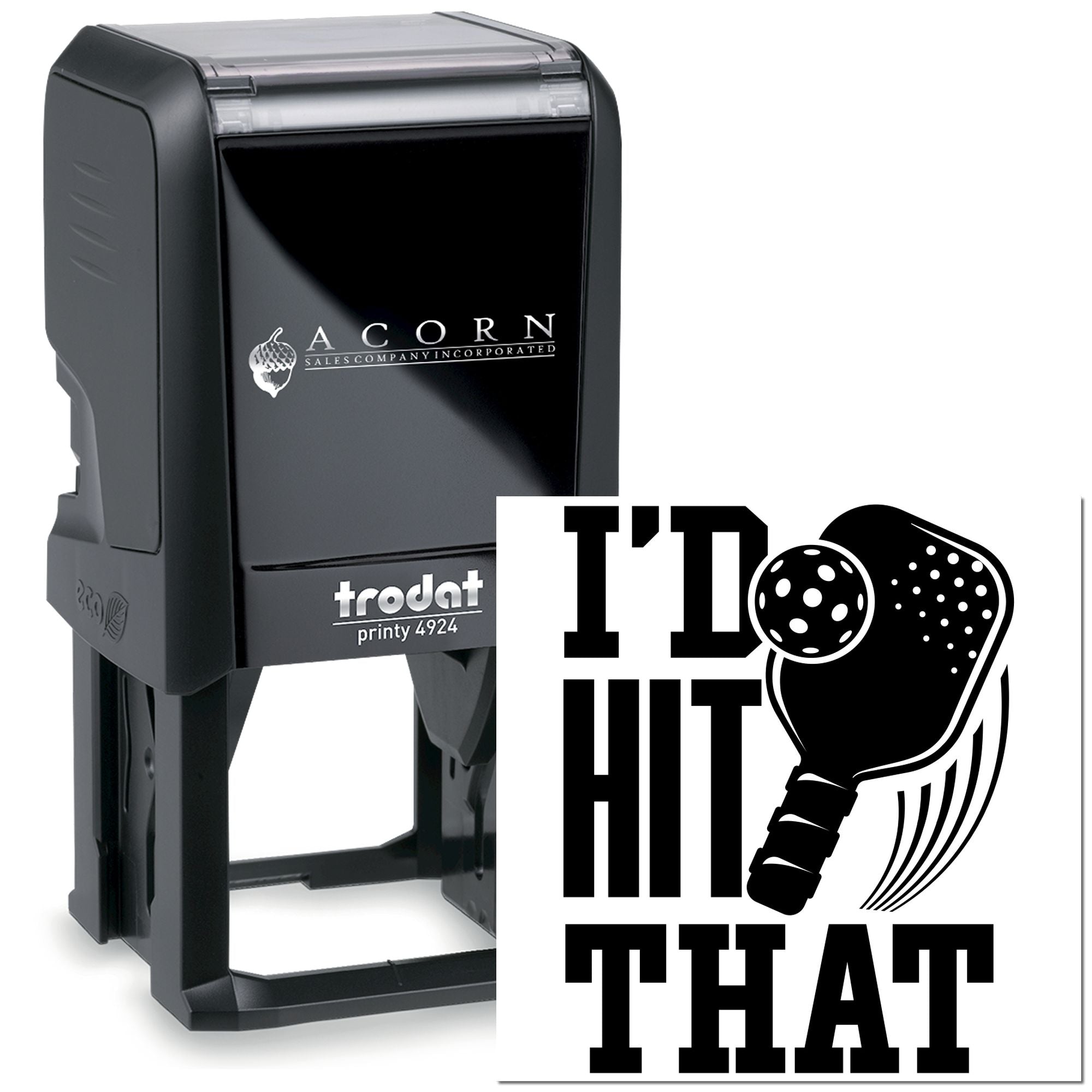 Trodat self-inking rubber stamp with pickleball paddle design and custom Id Hit That imprint for sports-themed branding.