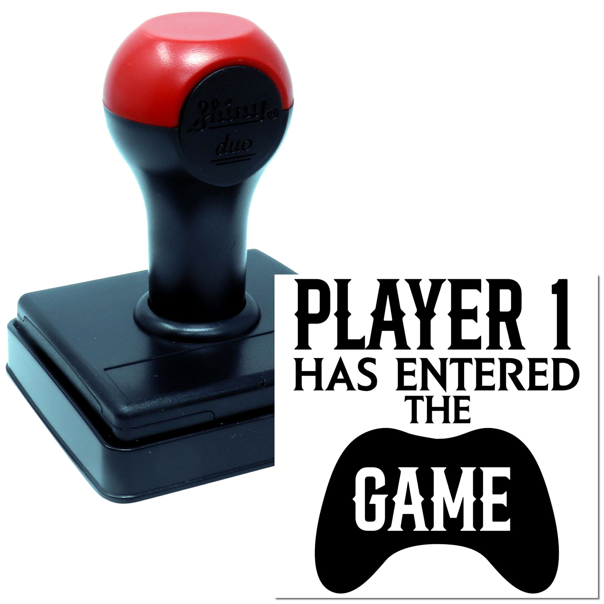 Custom gamer rubber stamp reading Player 1 Has Entered the Game for gaming-themed projects, rewards, or invitations.