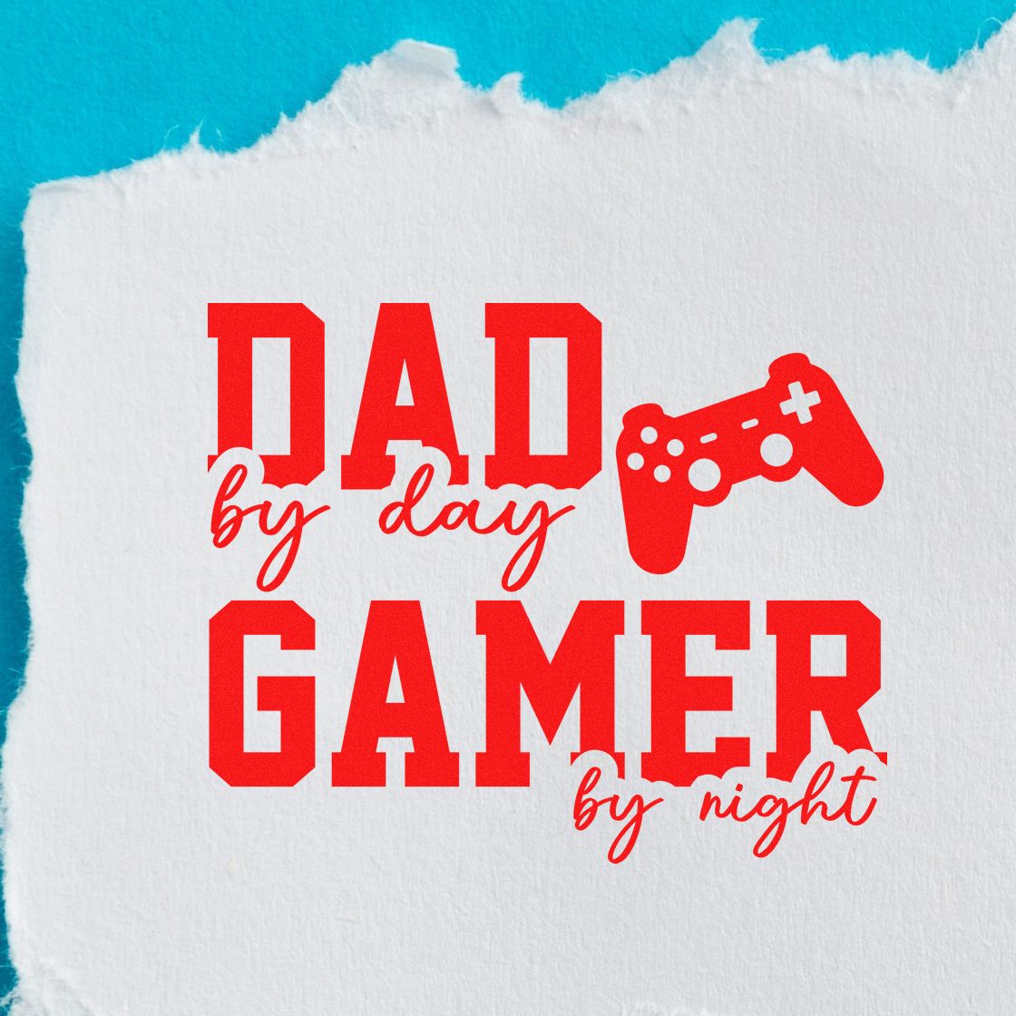 Dad Day Gamer Night rubber stamp shown in red ink, stamped for projects such as play together album page.