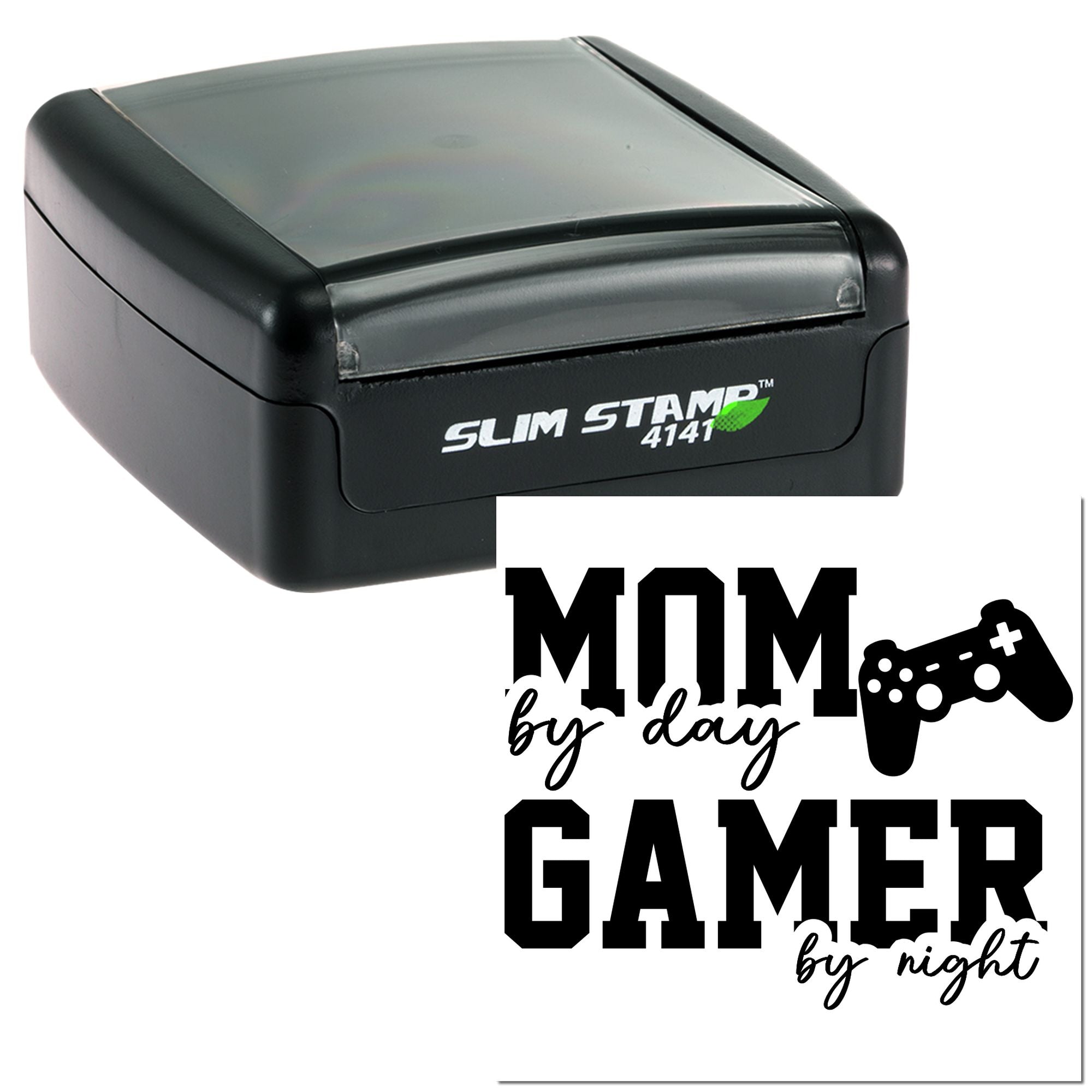 Self-inking rubber stamp with Mom by day, Gamer by night design and controller icon for custom stamping.