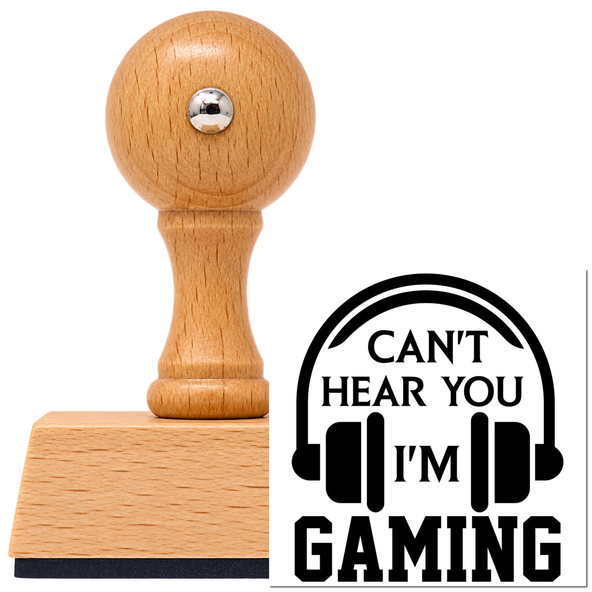 Cannot Hear You Gaming Vintage Pro rubber stamp in European beech wood with a round knob handle, shown beside its black imprint.