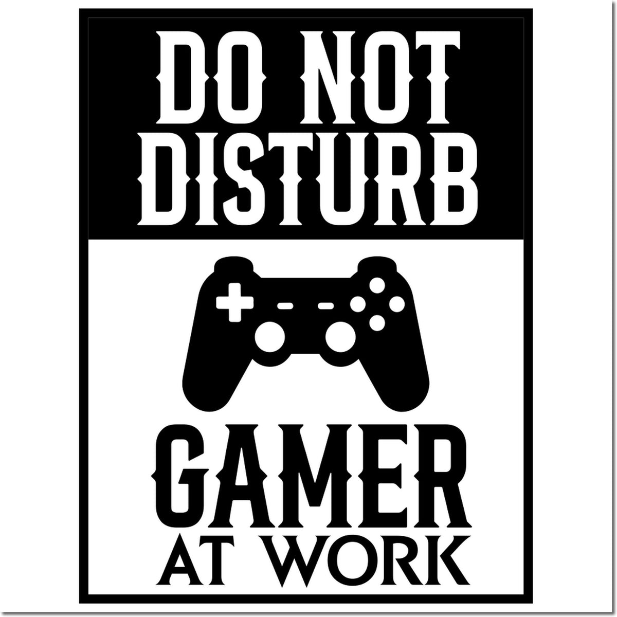 Do Not Disturb Gamer at Work rubber stamp design with game controller icon for gaming rooms, desks, or office use