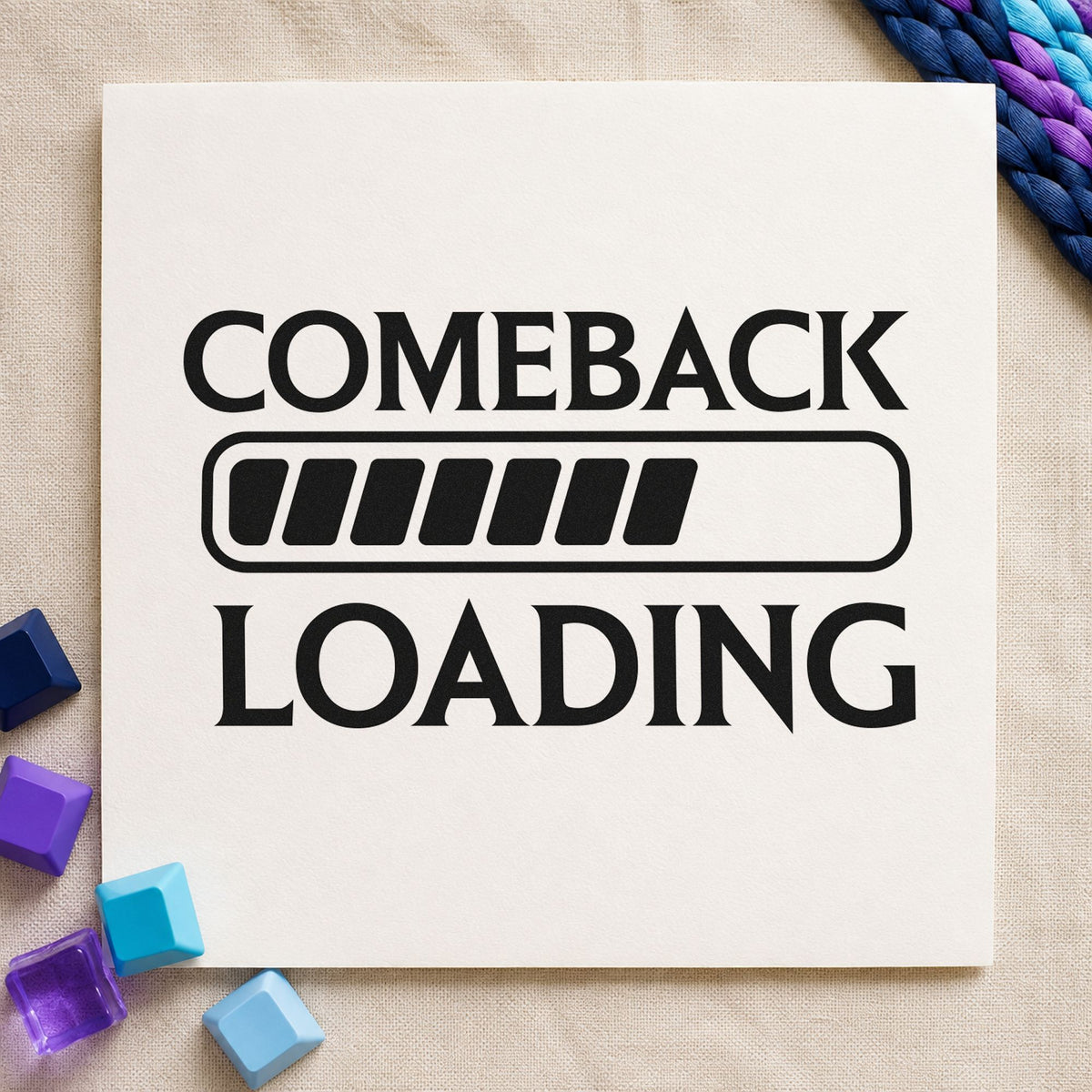 Comeback Loading Progress Bar craft stamp imprint in black ink on a handmade project, one idea being peripheral gift tags.