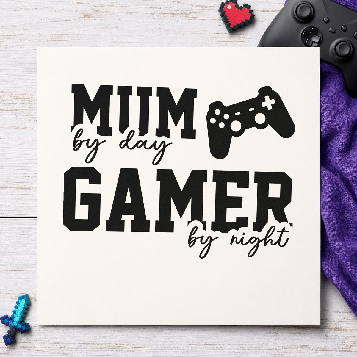 Mum Day Gamer Night rubber stamp printed in black ink, ready for side controller cards and similar paper crafts.