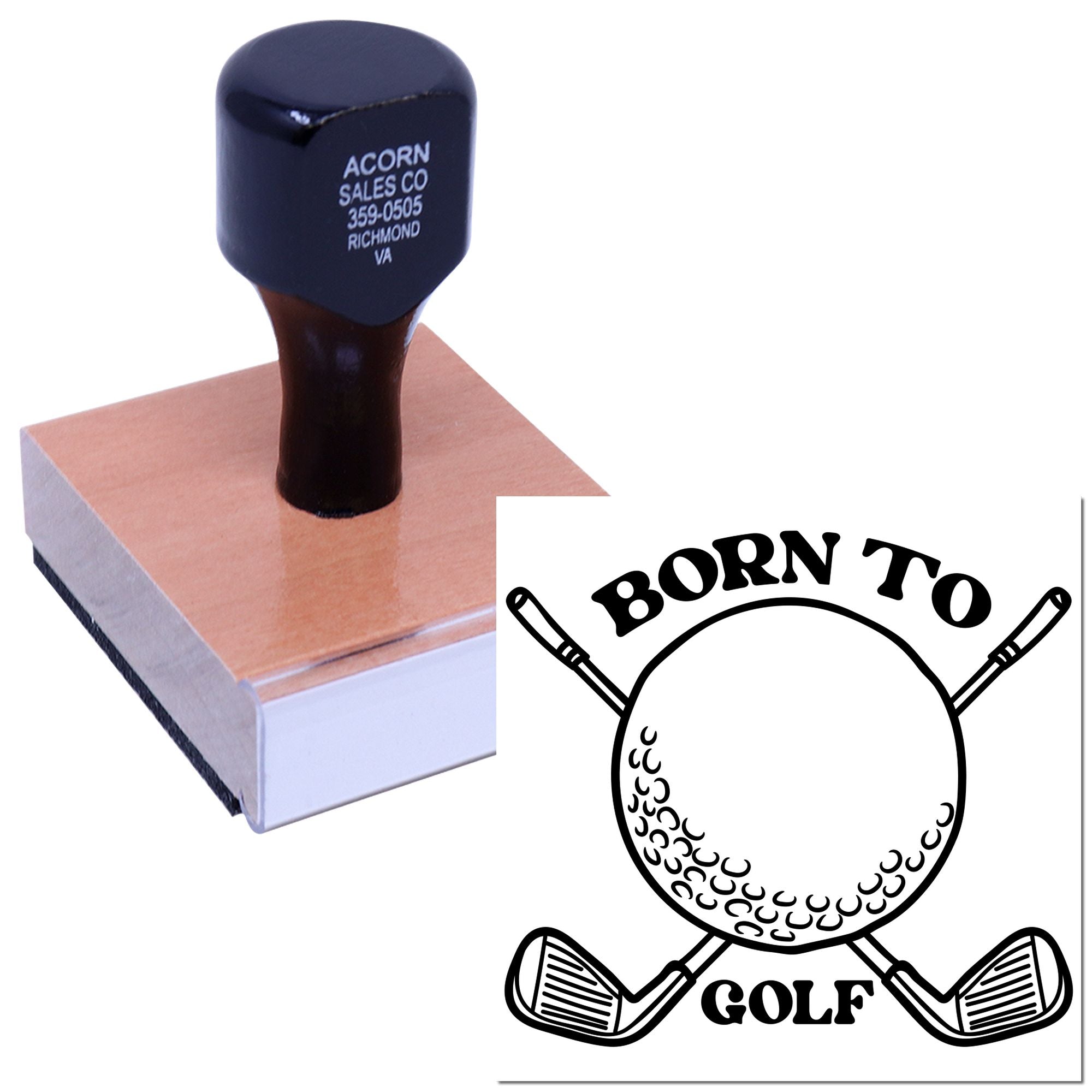 Custom rubber stamp featuring a Born to Golf design with golf ball and clubs for sports-themed impressions.