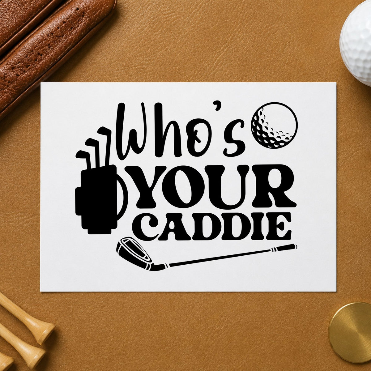 Who Is Your Caddie craft stamp imprint in black ink on a handmade project, one idea being bib issue gift tags.