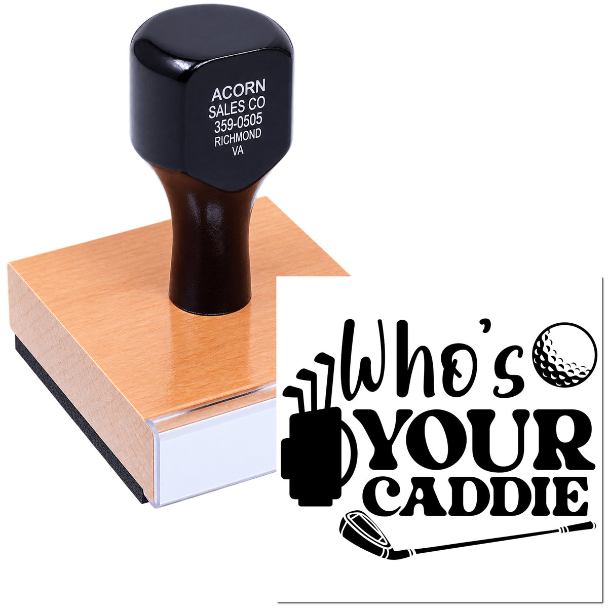 Custom golf rubber stamp featuring Whos Your Caddie design for personalized sports branding and promotions.