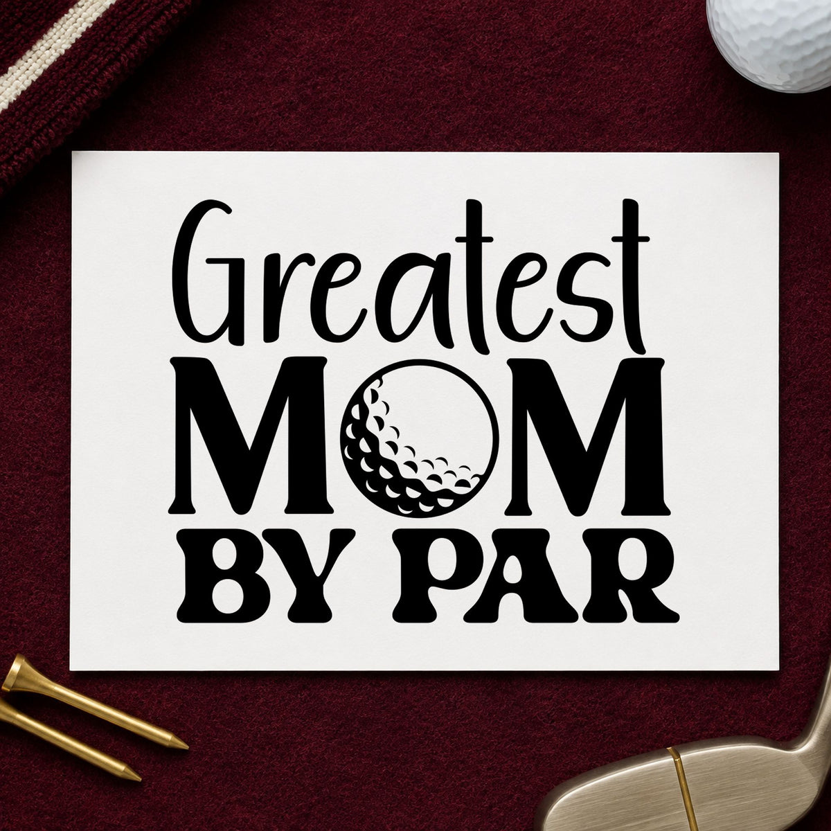 Greatest Mom By Par rubber stamp printed in black ink, ready for round wish sheet and similar paper crafts.