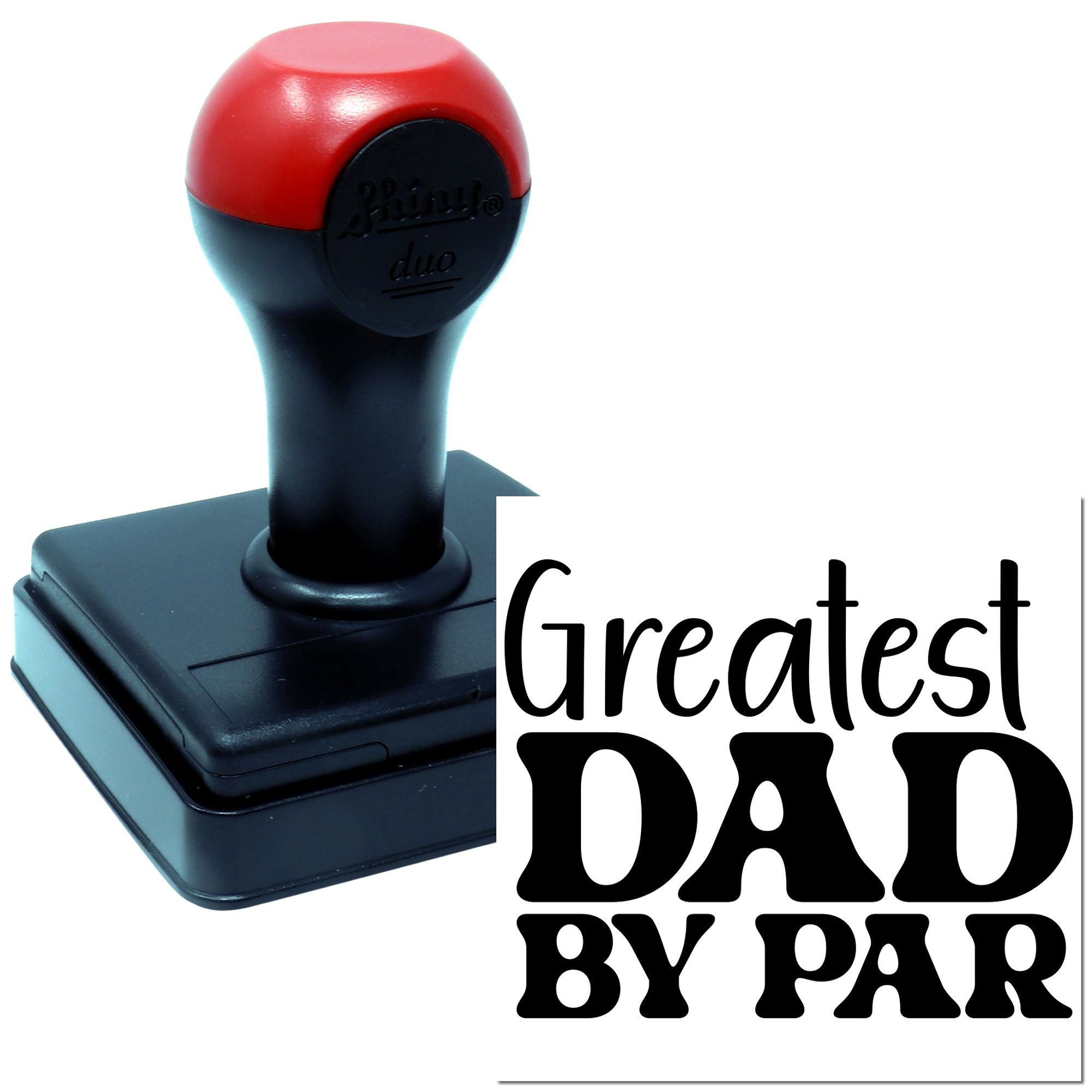 Custom rubber stamp with Greatest Dad by Far design, ideal for personalized Fathers Day cards and packaging.