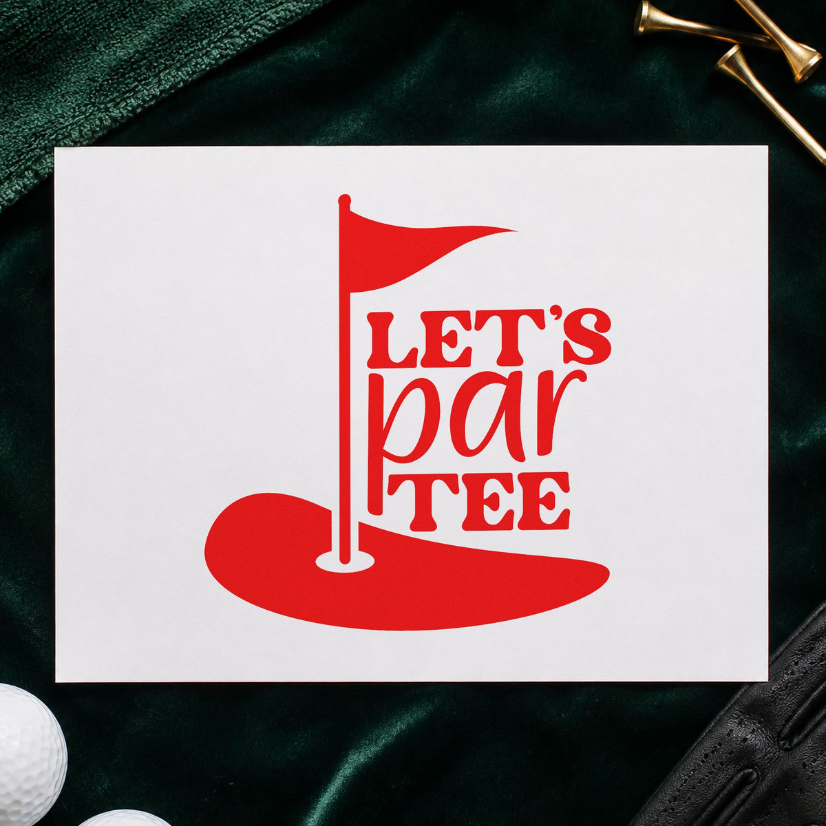 Let's Par Tee craft stamp imprint in red ink on a handmade project, one idea being score card notes.
