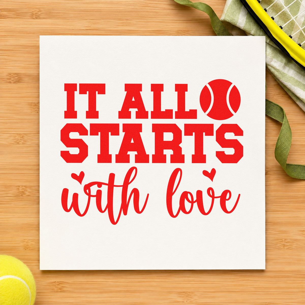 It Starts With Love rubber stamp shown in red ink, stamped for projects such as bin loaner labels.