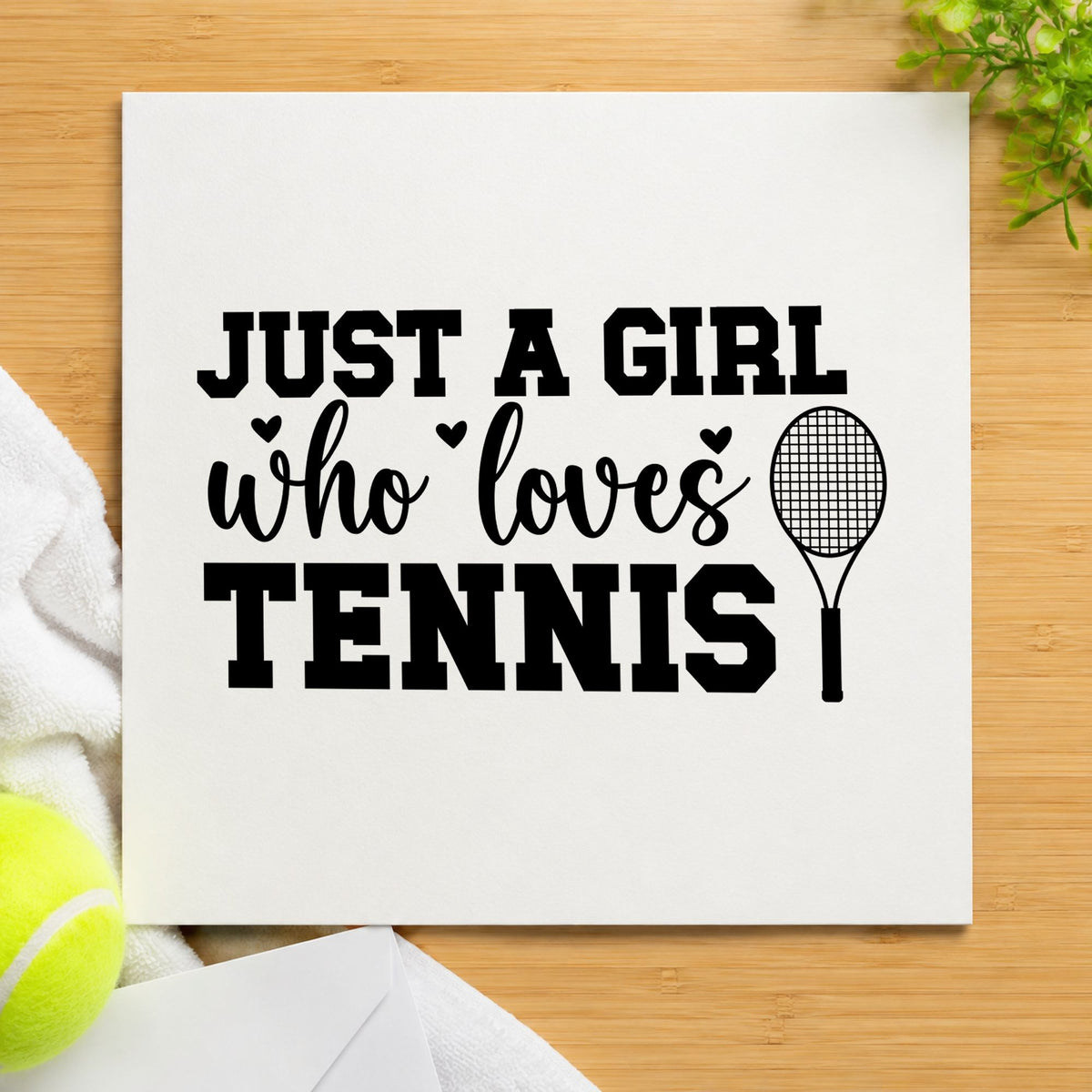 Girl Who Loves Tennis craft stamp imprint in black ink on a handmade project, one idea being highlight gift tags.