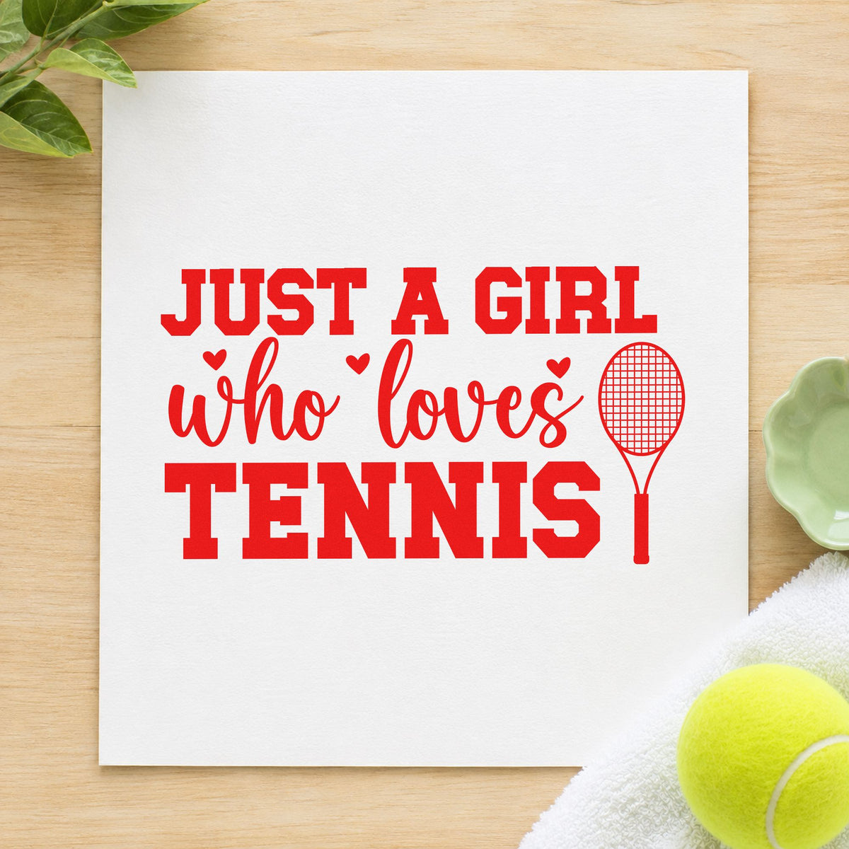 Girl Who Loves Tennis craft stamp imprint in red ink on a handmade project, one idea being coach note cards.