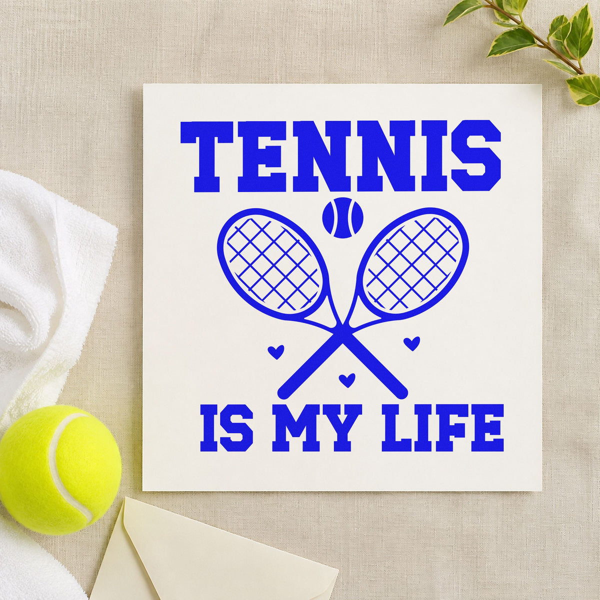 Tennis Is My Life craft stamp in blue ink on cardstock, an easy option for warmup top printing.