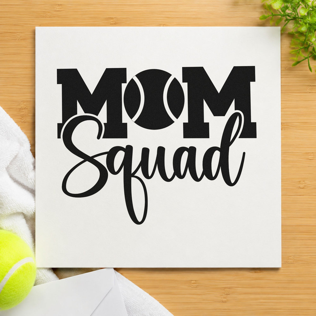 Tennis Mom Squad Word Art Rubber Stamp – Wood Handle in use 3