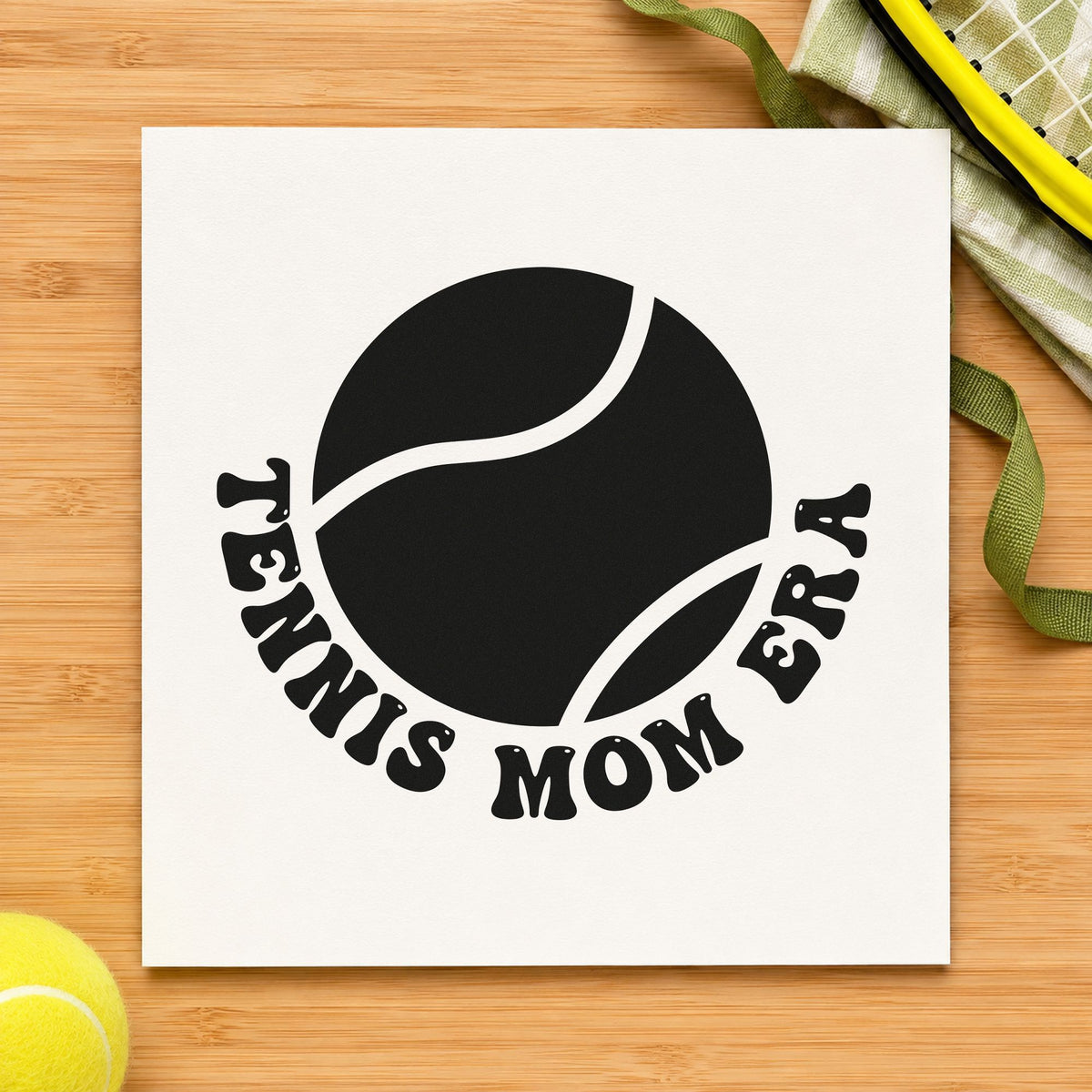 Tennis Mom Era Ball Pre-Inked Stamp – PSI in use 3