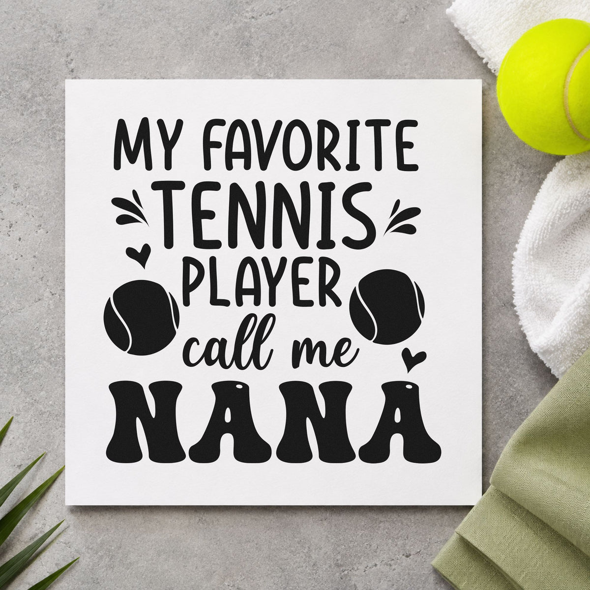 Favorite Tennis Player Nana craft stamp in black ink on cardstock, an easy option for fridge album page.