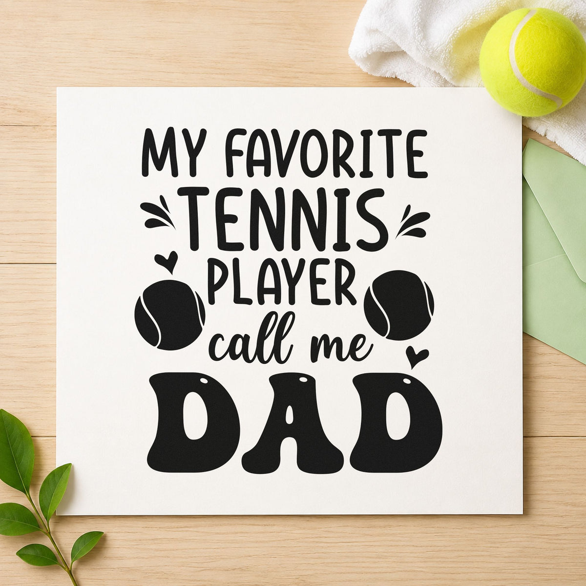 Favorite Tennis Player Dad rubber stamp printed in black ink, ready for file index sheet and similar paper crafts.