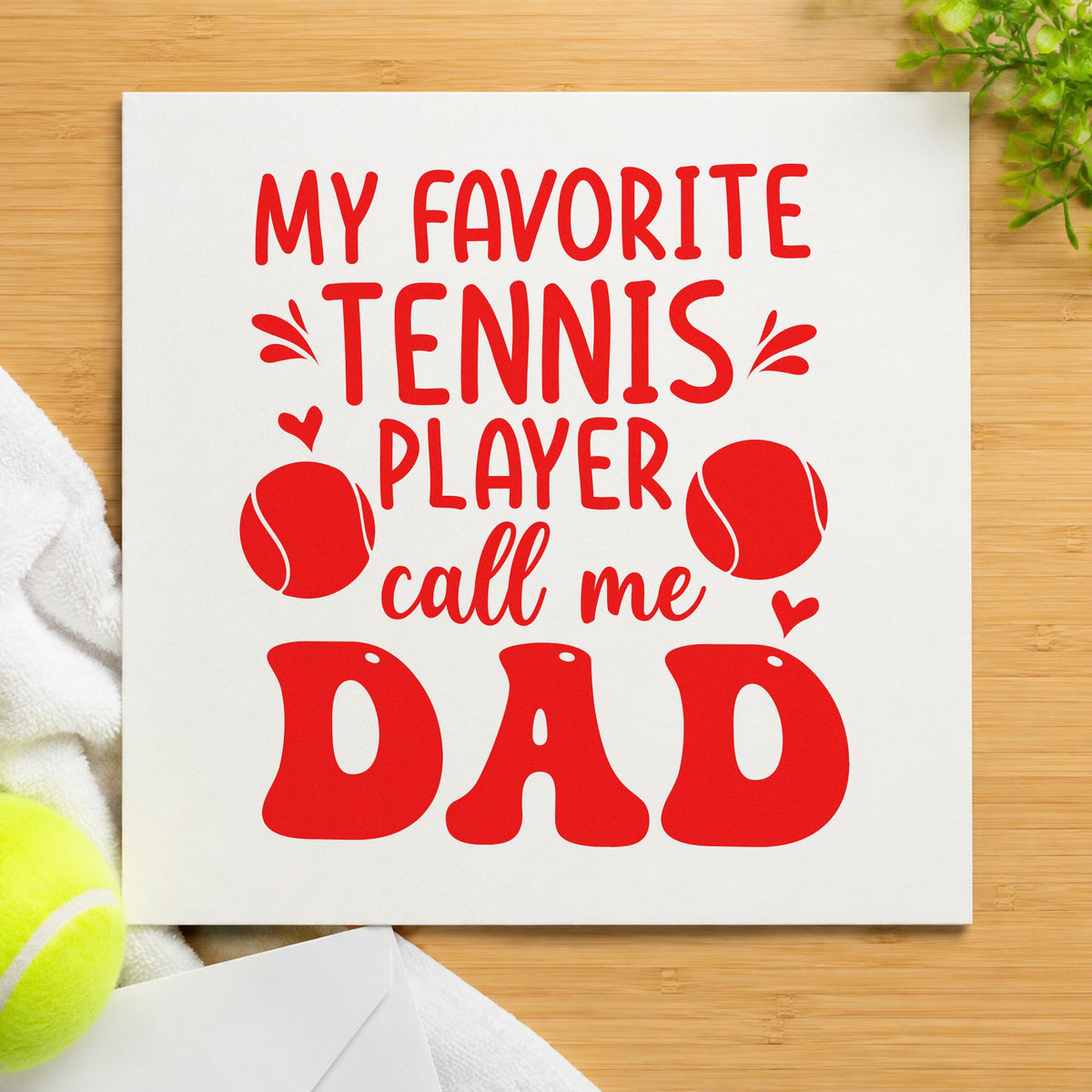 Favorite Tennis Player Dad rubber stamp shown in red ink, stamped for projects such as bin memory labels.