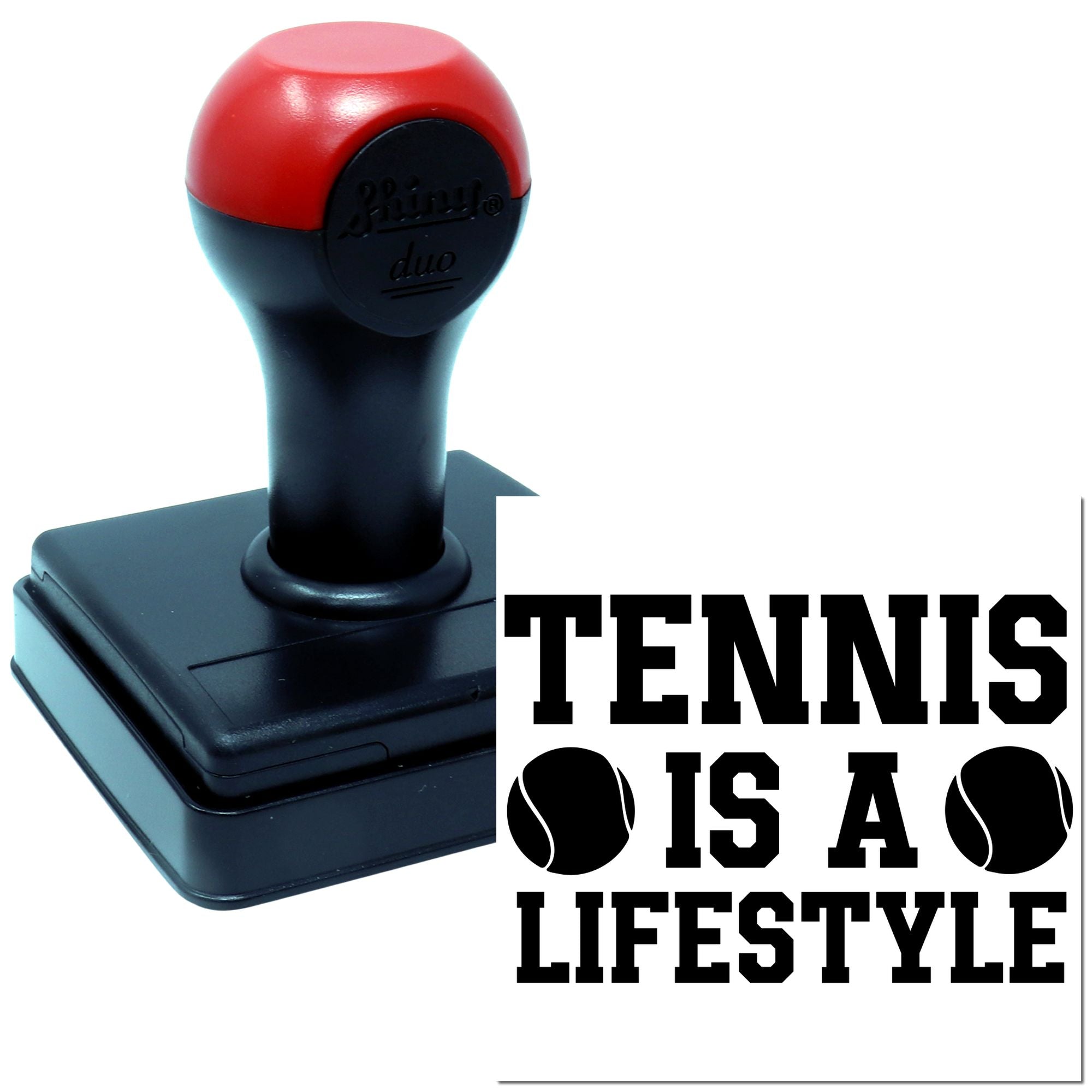 Custom self-inking tennis rubber stamp with bold Tennis Is a Lifestyle design for sports-themed crafts and branding.
