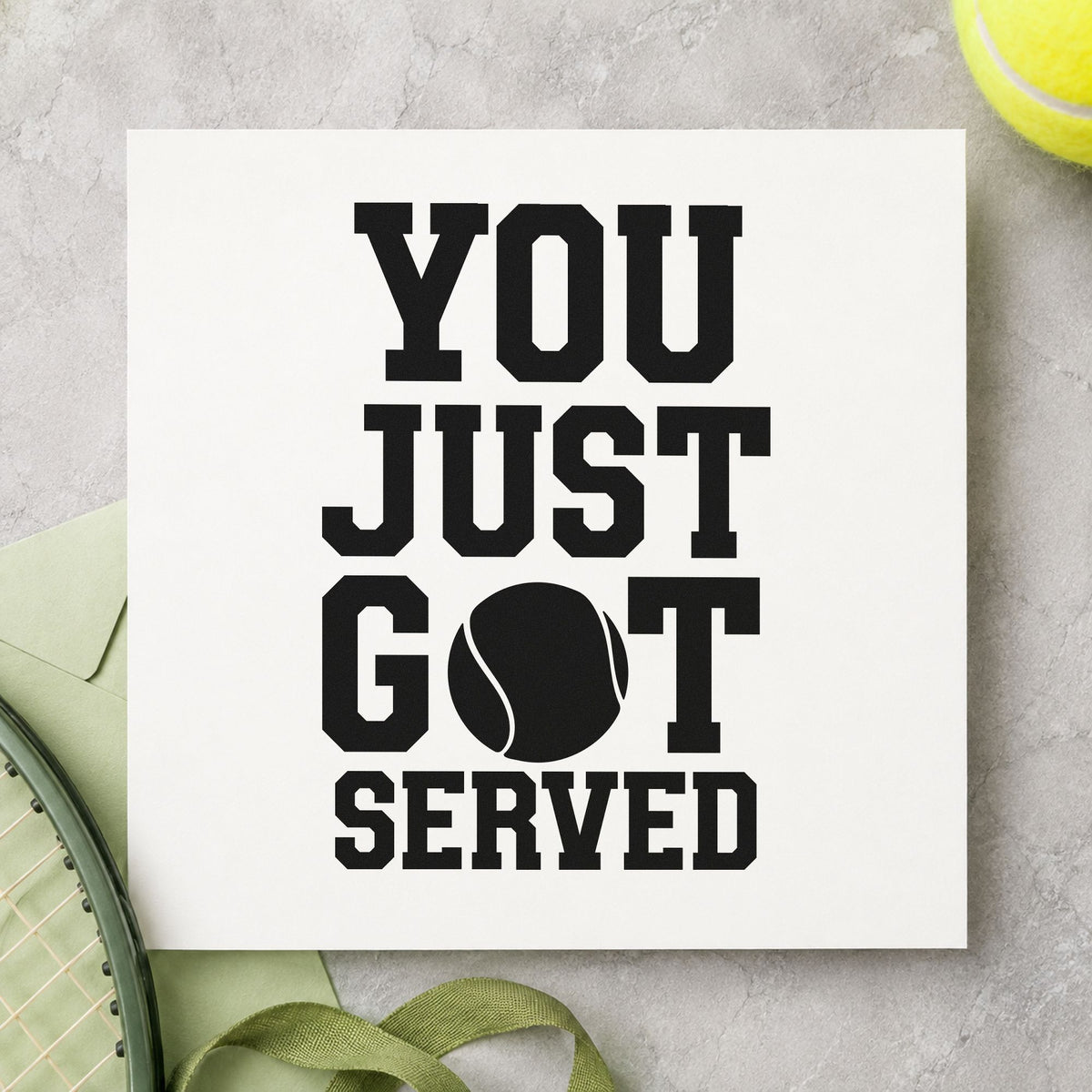 You Just Got Served craft stamp in black ink on cardstock, an easy option for trophy album page.