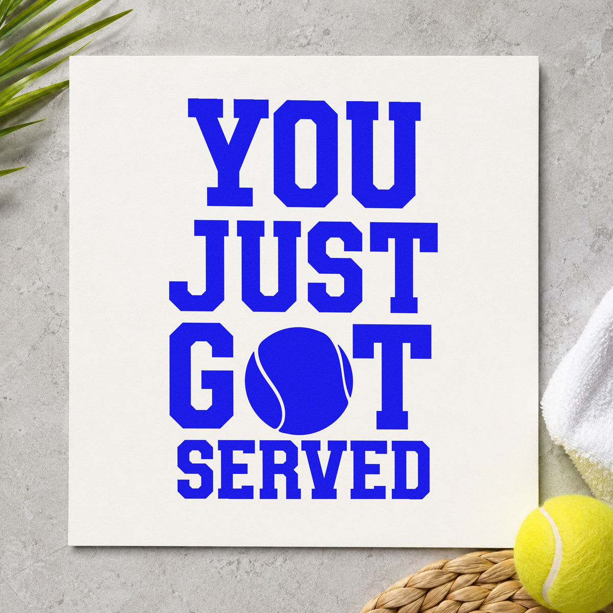 You Just Got Served craft stamp imprinted in blue ink on paper, a design suited to framed club shelf.