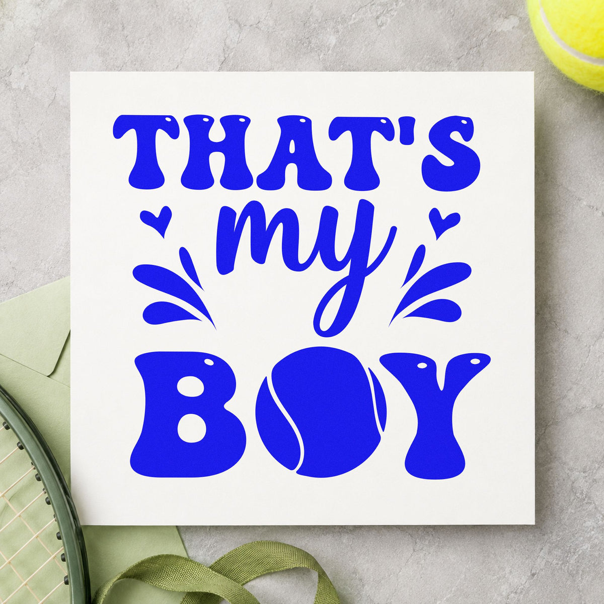 That Is My Boy craft stamp imprinted in blue ink on paper, a design suited to framed bedroom shelf.