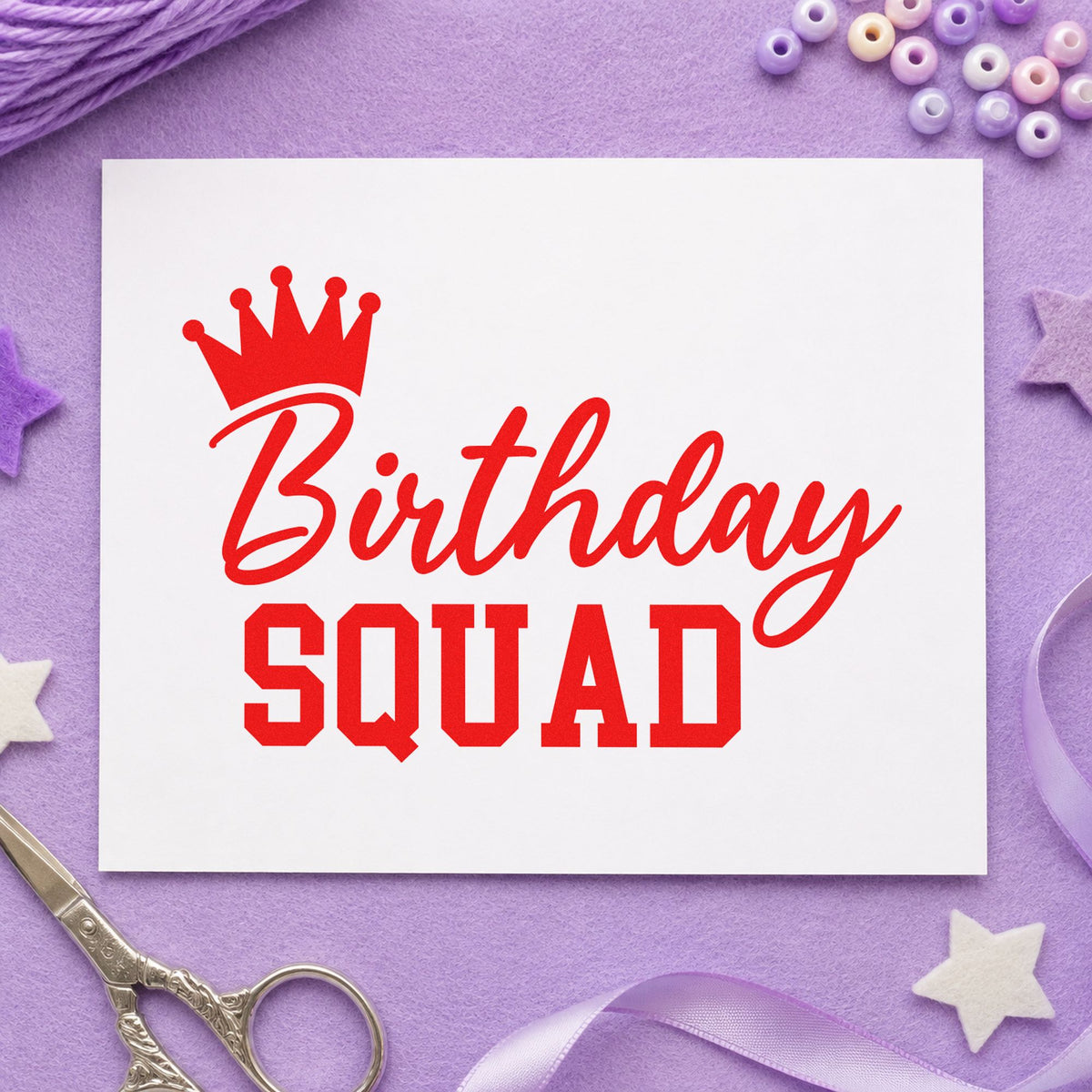 Birthday Squad Crown Script rubber stamp shown in red ink, stamped for projects such as bin game labels.