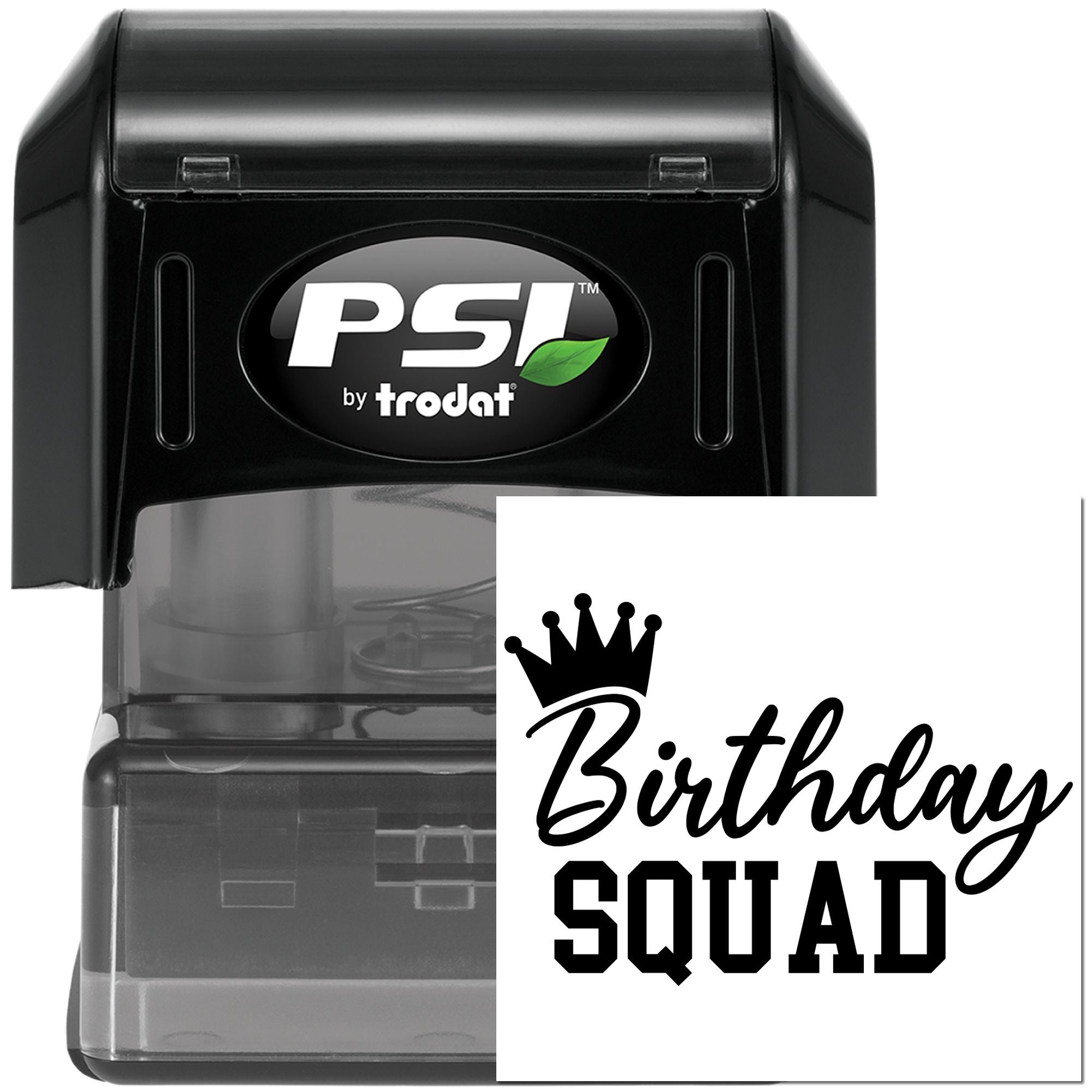 PSI by Trodat self-inking rubber stamp with Birthday Squad design for custom birthday party branding and event use