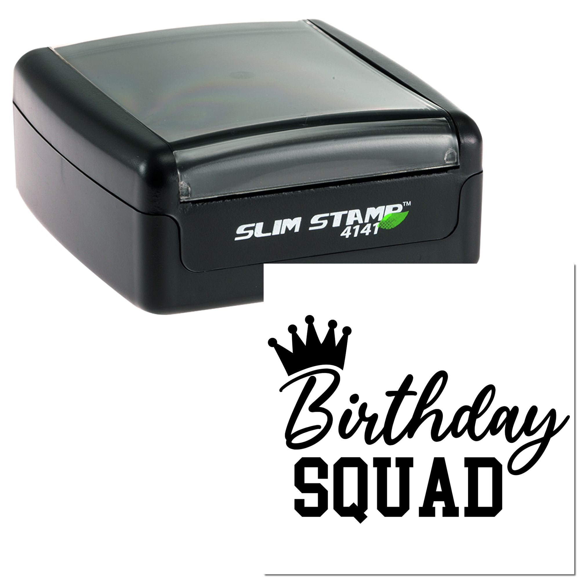 Slim Stamp 4141 custom rubber stamp with Birthday Squad design for party invitations and celebration branding