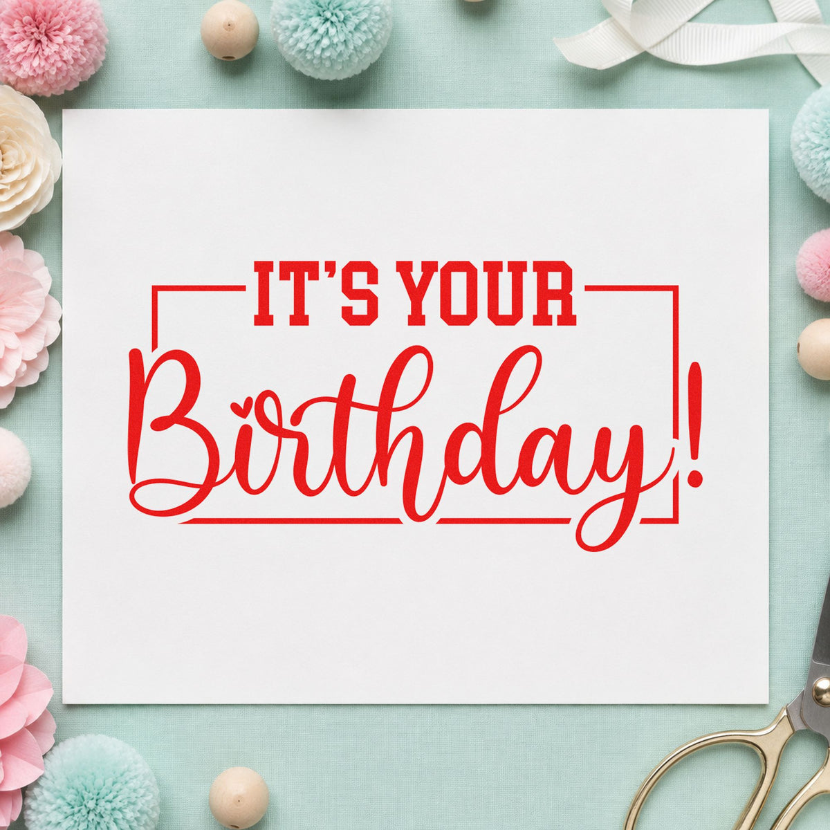 It's Your Birthday! Slim Pre-Inked Stamp in use 8