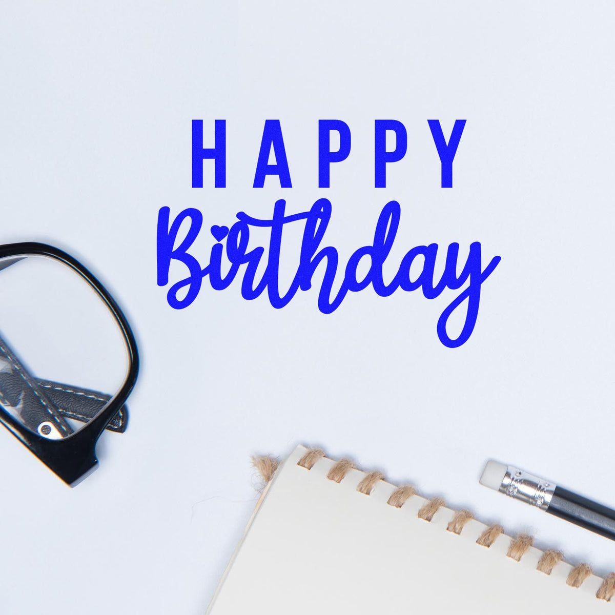 Happy Birthday Mixed Lettering rubber stamp shown in blue ink, stamped for projects such as planning album page.