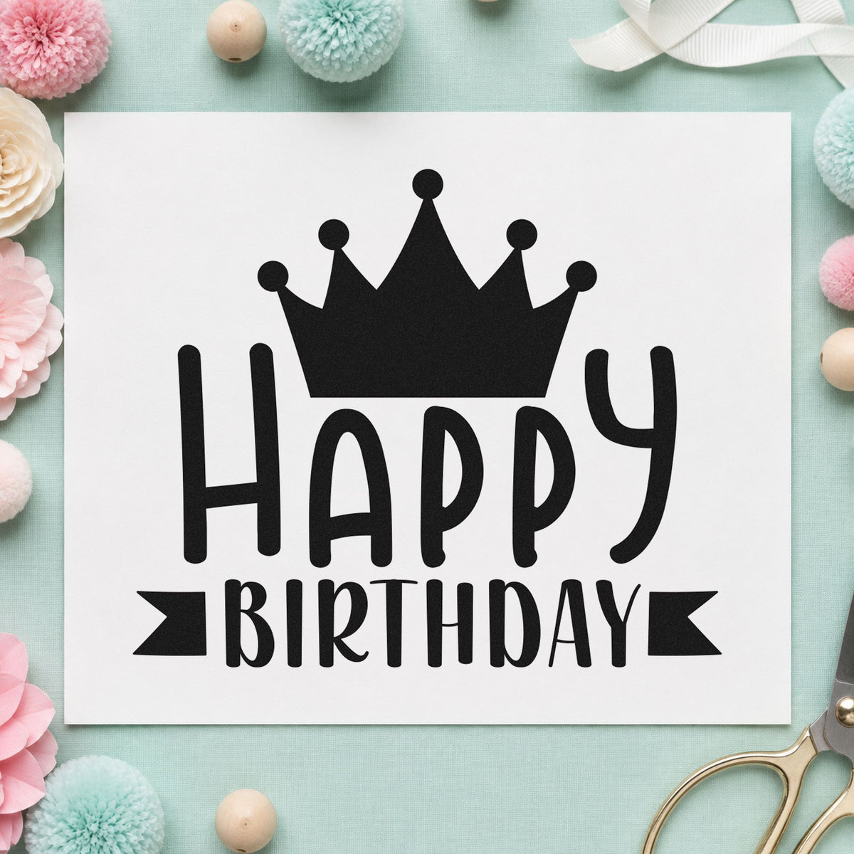Happy Birthday Crown Banner rubber stamp printed in black ink, ready for toast order sheet and similar paper crafts.