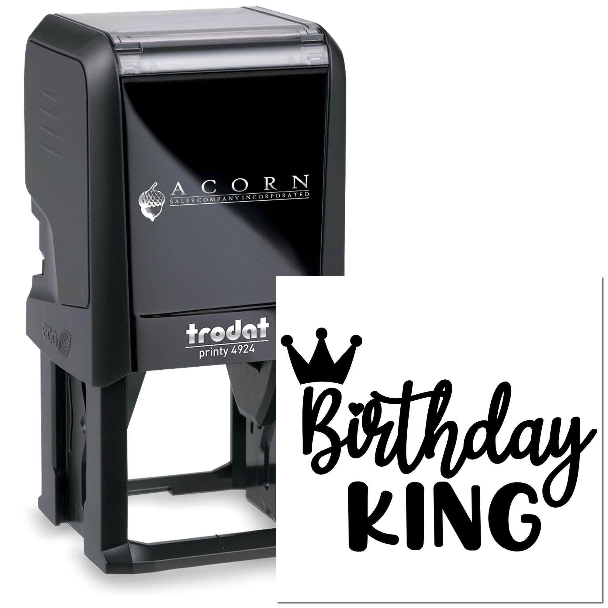 Custom self-inking rubber stamp, Trodat Printy 4924, with Birthday King imprint for personalized birthday gifts.