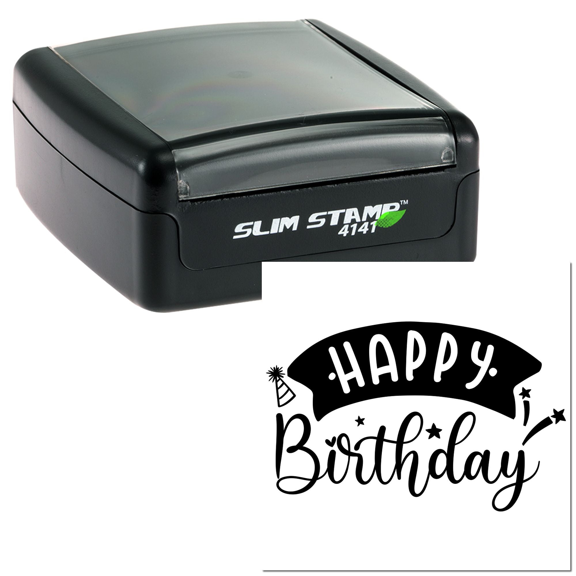 Slim Stamp 4141 custom rubber stamp printing a Happy Birthday design with party hat and stars.