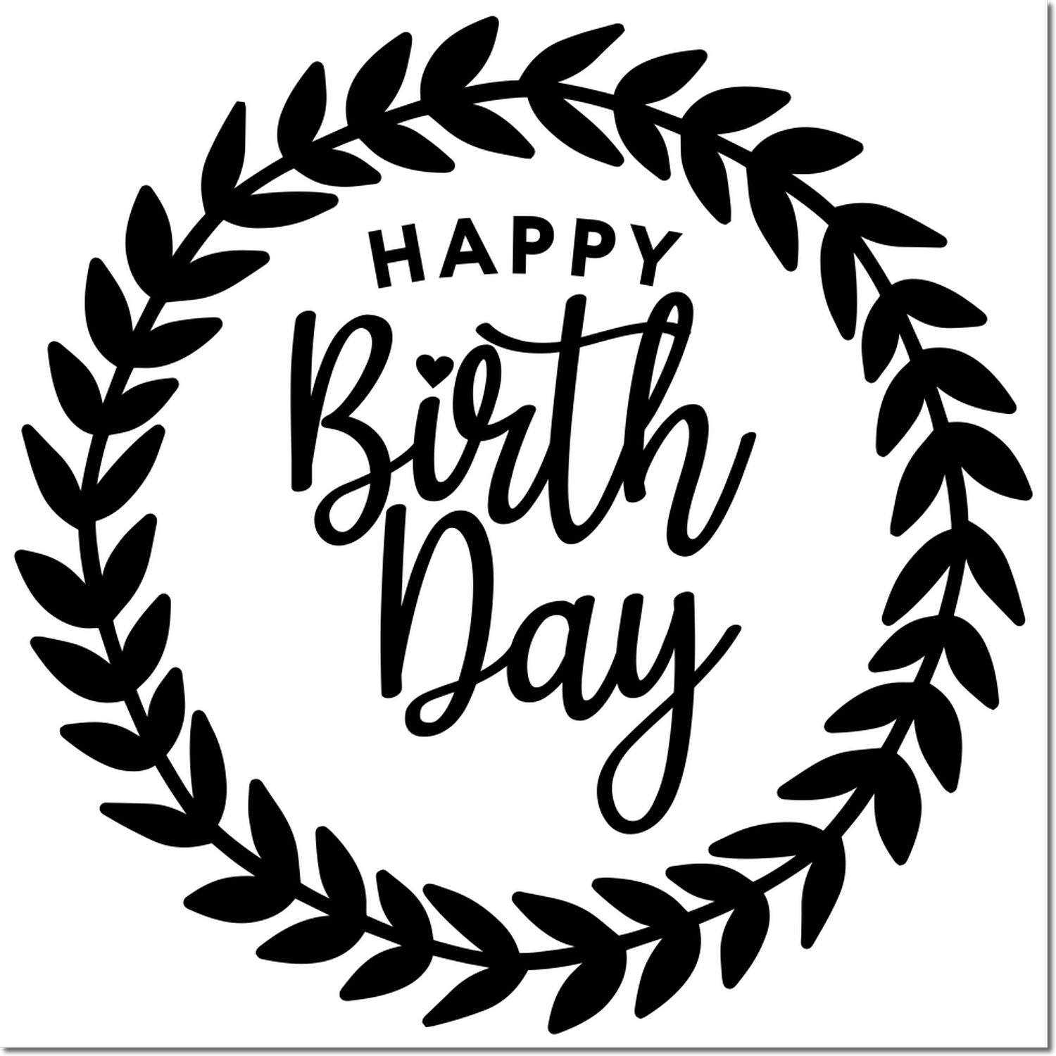 Happy Birthday laurel wreath rubber stamp design with bold script for cards, scrapbook pages, and handmade gifts.