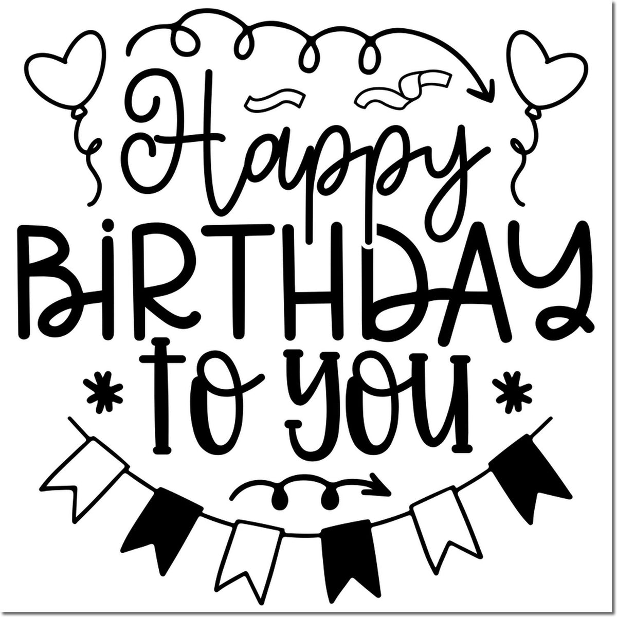 Happy Birthday to you rubber stamp design with balloons and bunting for birthday cards, scrapbooking, and crafts.