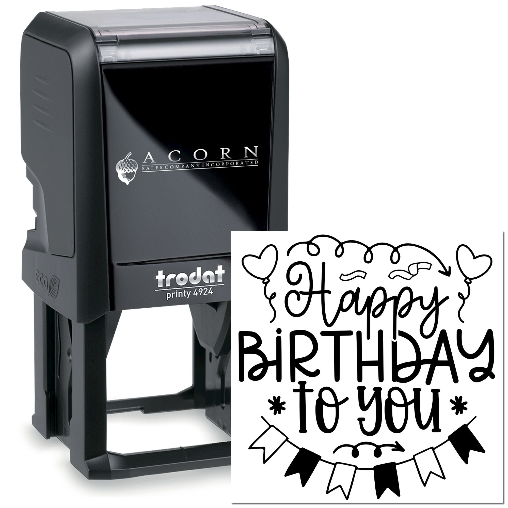 Custom Happy Birthday to You self-inking rubber stamp, Trodat Printy 4924, for personalized birthday cards and packaging.