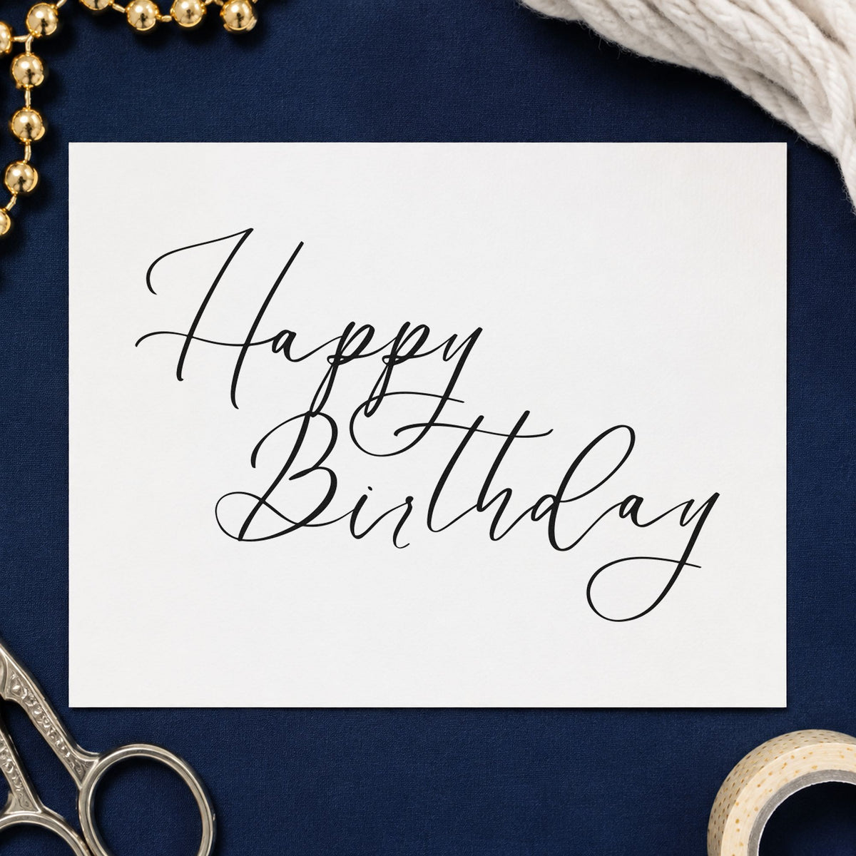 Elegant Happy Birthday Calligraphy craft stamp in black ink on cardstock, an easy option for calligraphy album page.