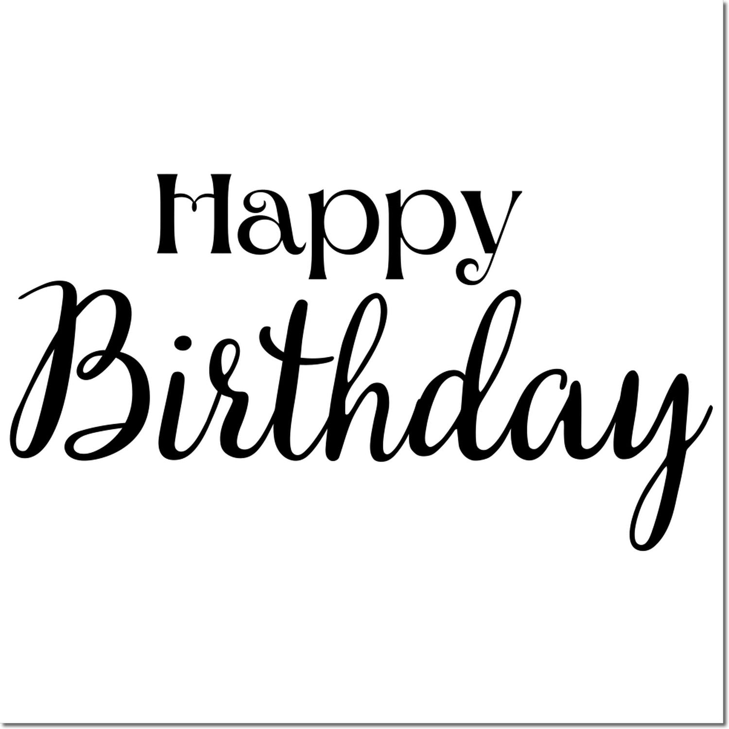 Happy Birthday rubber stamp design with elegant black script lettering on white background