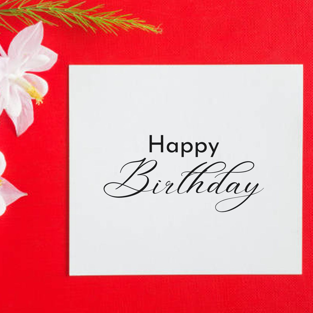 Happy Birthday Fine Calligraphy Script Lettering Stamp - Premium Vintage Pro Wooden imprint stamped in black ink. Plain Happy sits above an ornate Birthday script with long delicate flourishes.