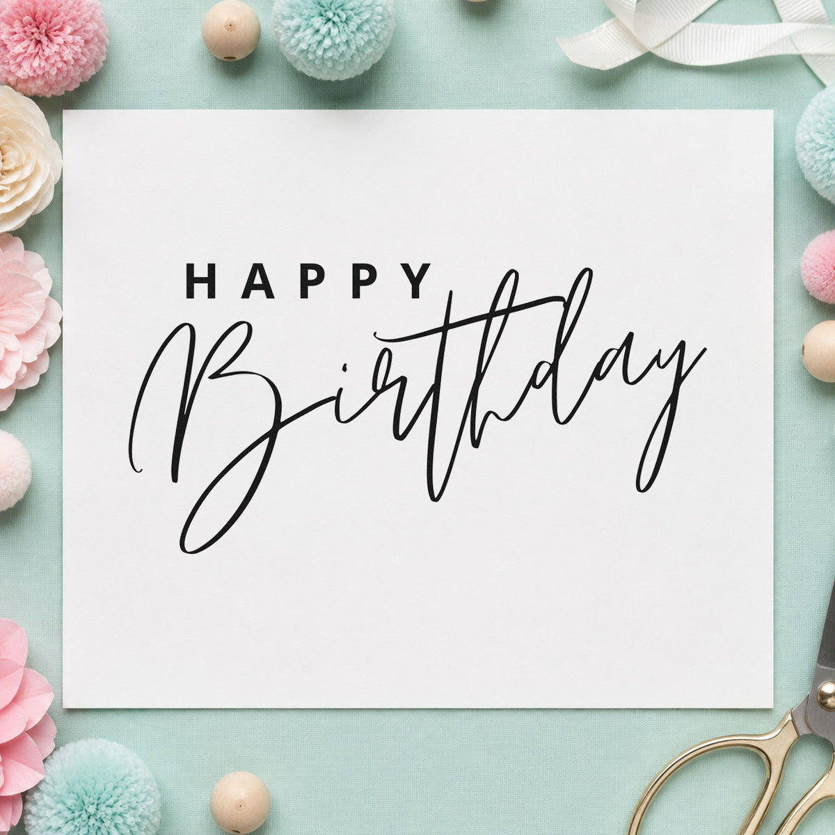 Happy Birthday Sweeping Script craft stamp in black ink on cardstock, an easy option for board year album page.