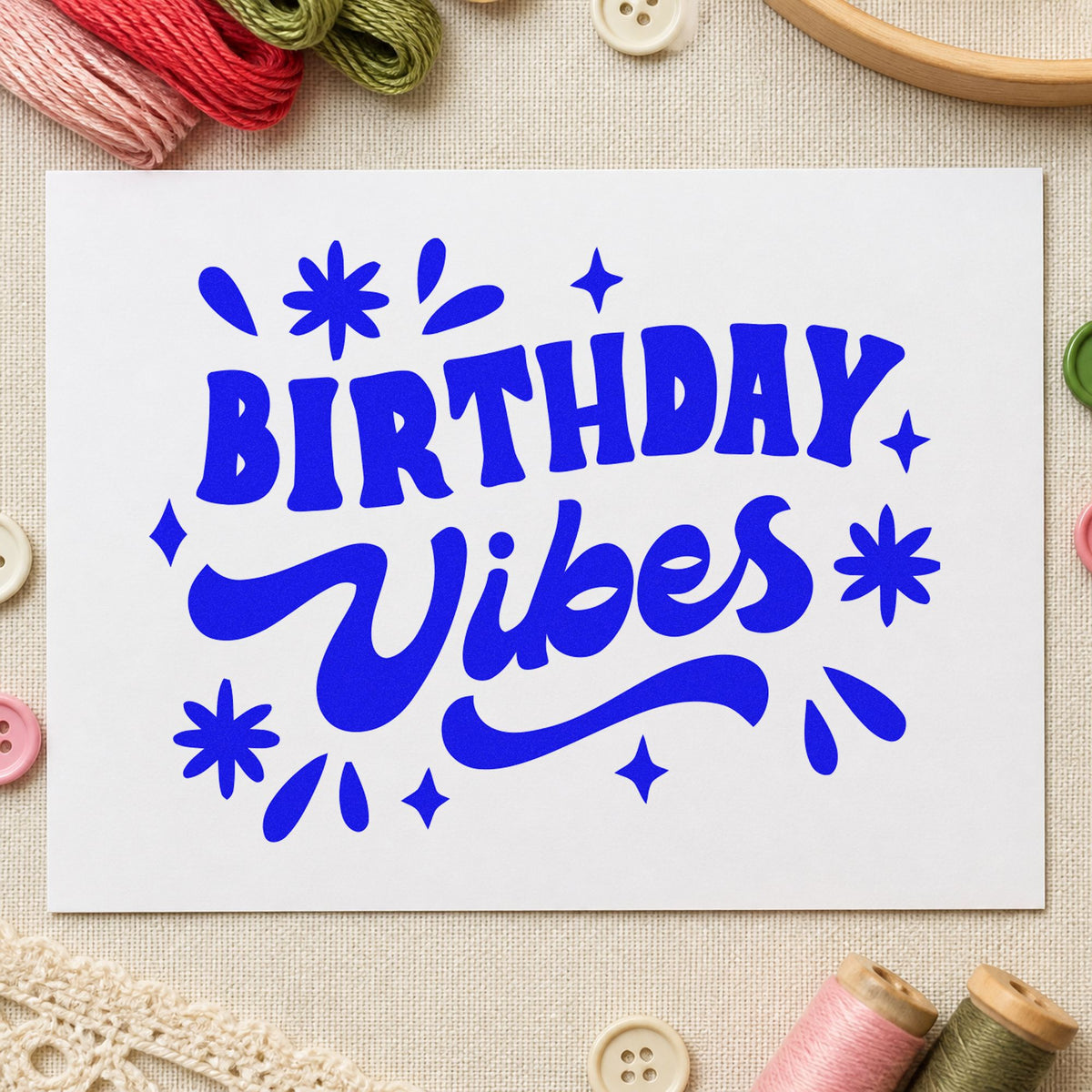 Birthday Vibes Starburst Script craft stamp imprinted in blue ink on paper, a design suited to framed studio entry.