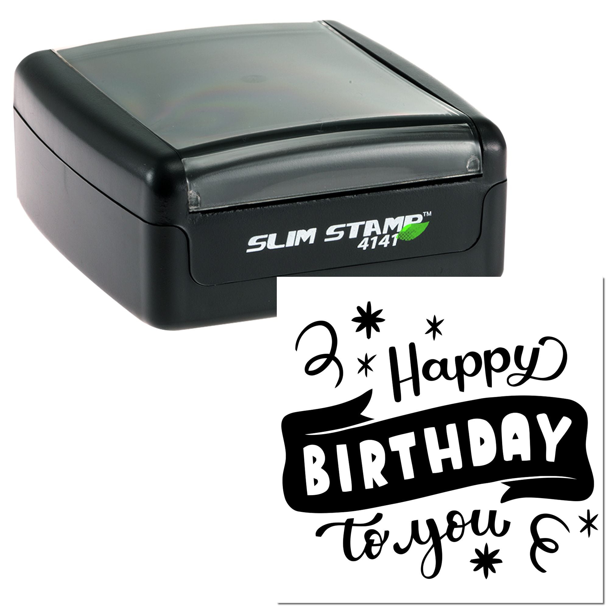 Self-inking slim birthday rubber stamp with Happy Birthday to you design for custom greeting cards and craft stamping.