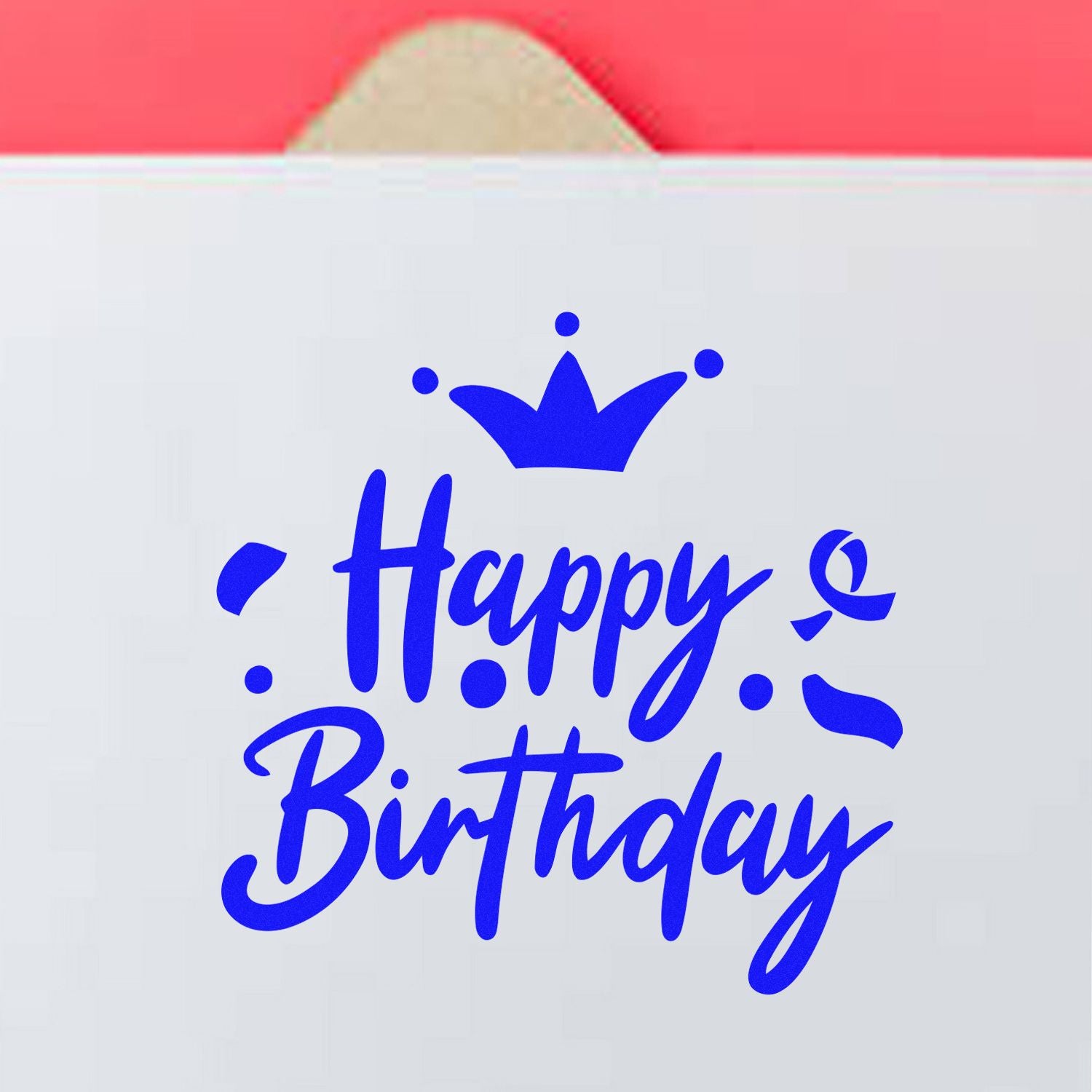 Happy Birthday rubber stamp design with crown in blue script for custom greeting cards and party packaging.