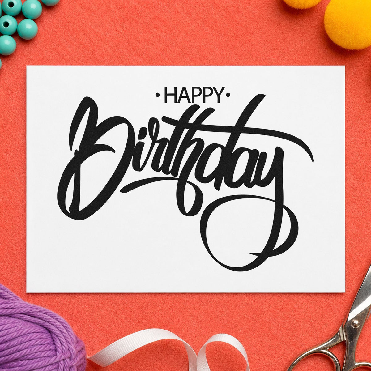 Birthday Large Loop Script craft stamp in black ink on cardstock, an easy option for sign year album page.