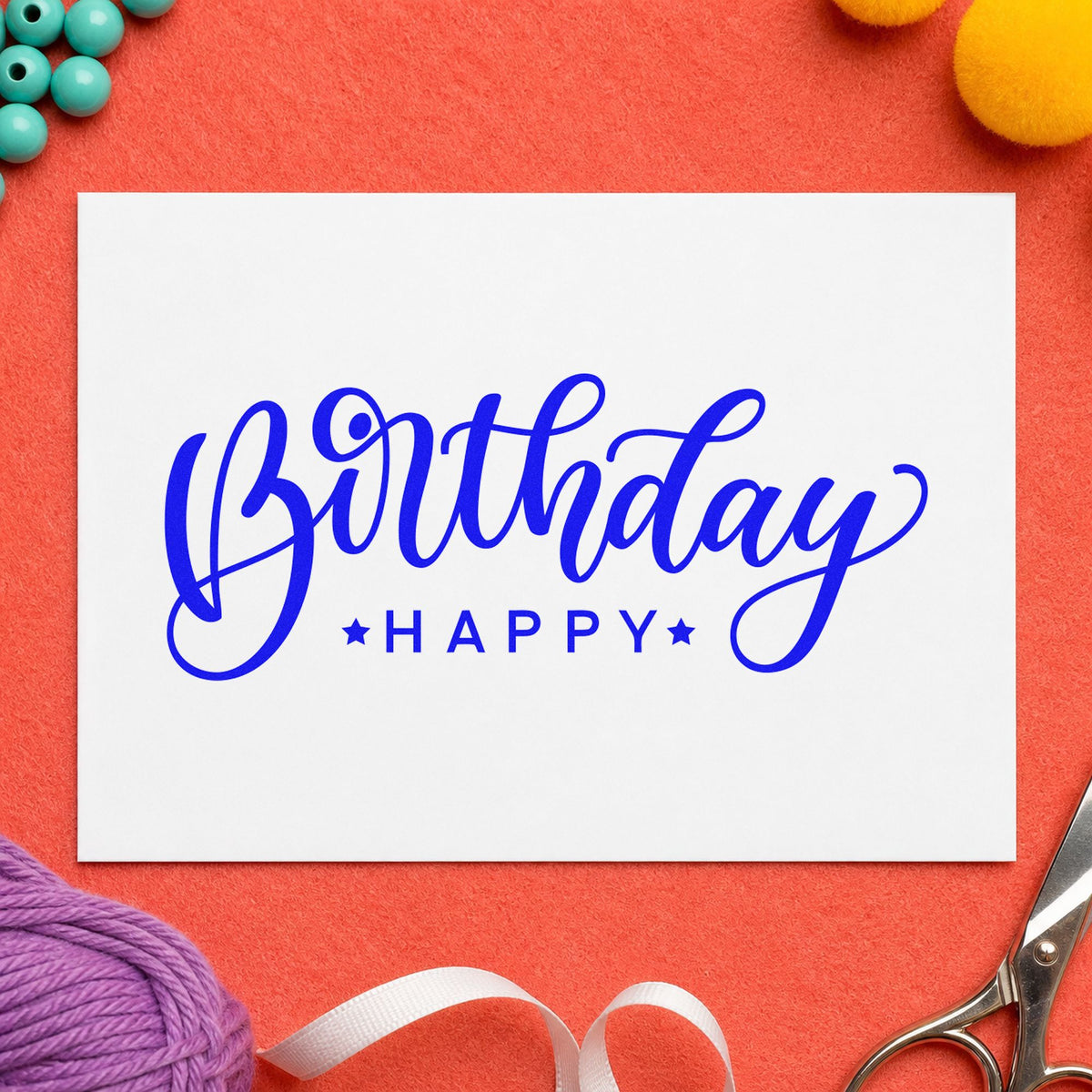 Birthday Happy Reversed Layout craft stamp imprinted in blue ink on paper, a design suited to framed home desk.